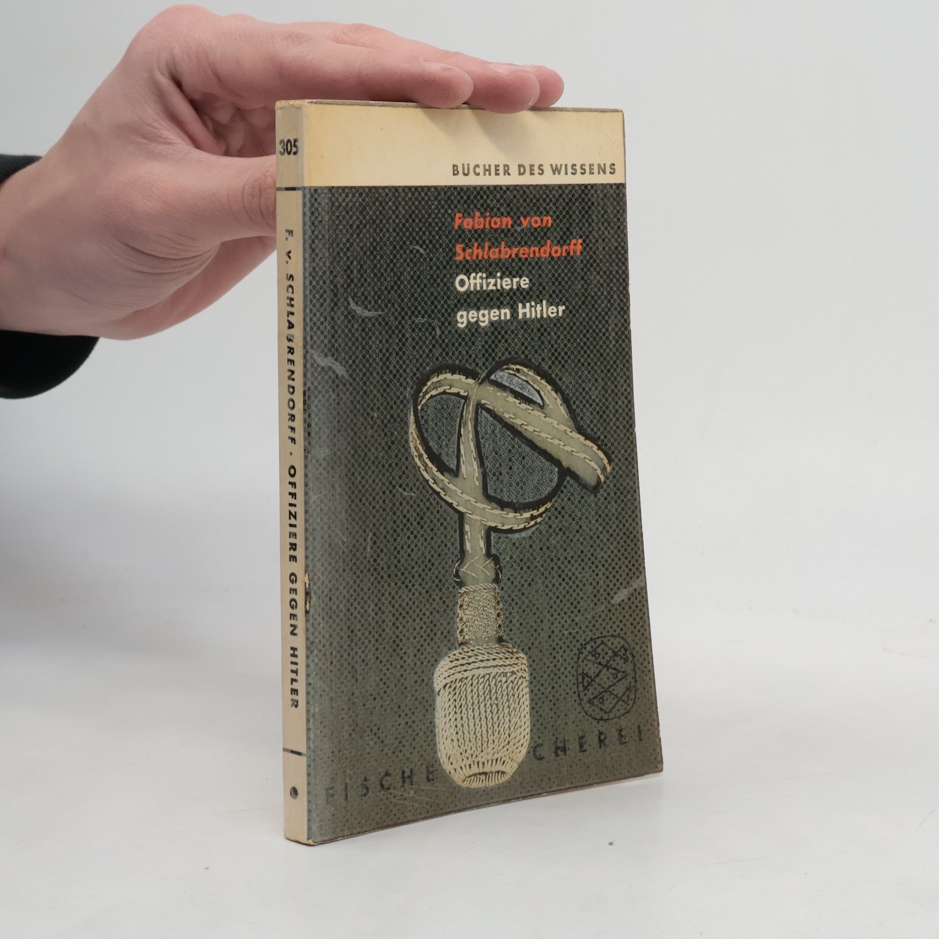 Fabian von Schlabrendorff Offiziere gegen Hitler