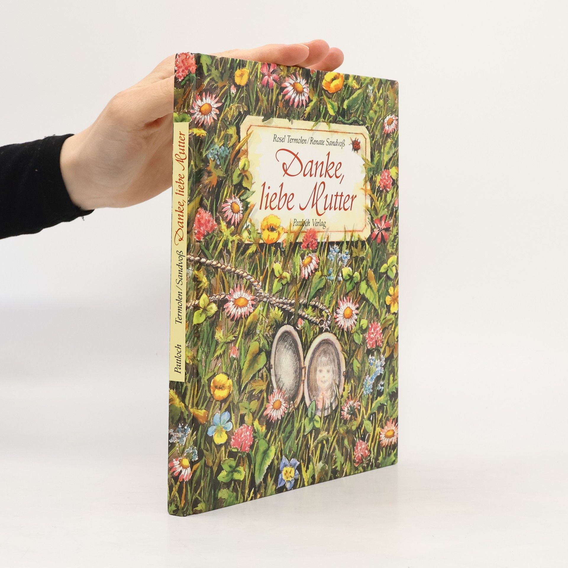 Rosel Termolen Danke, liebe Mutter