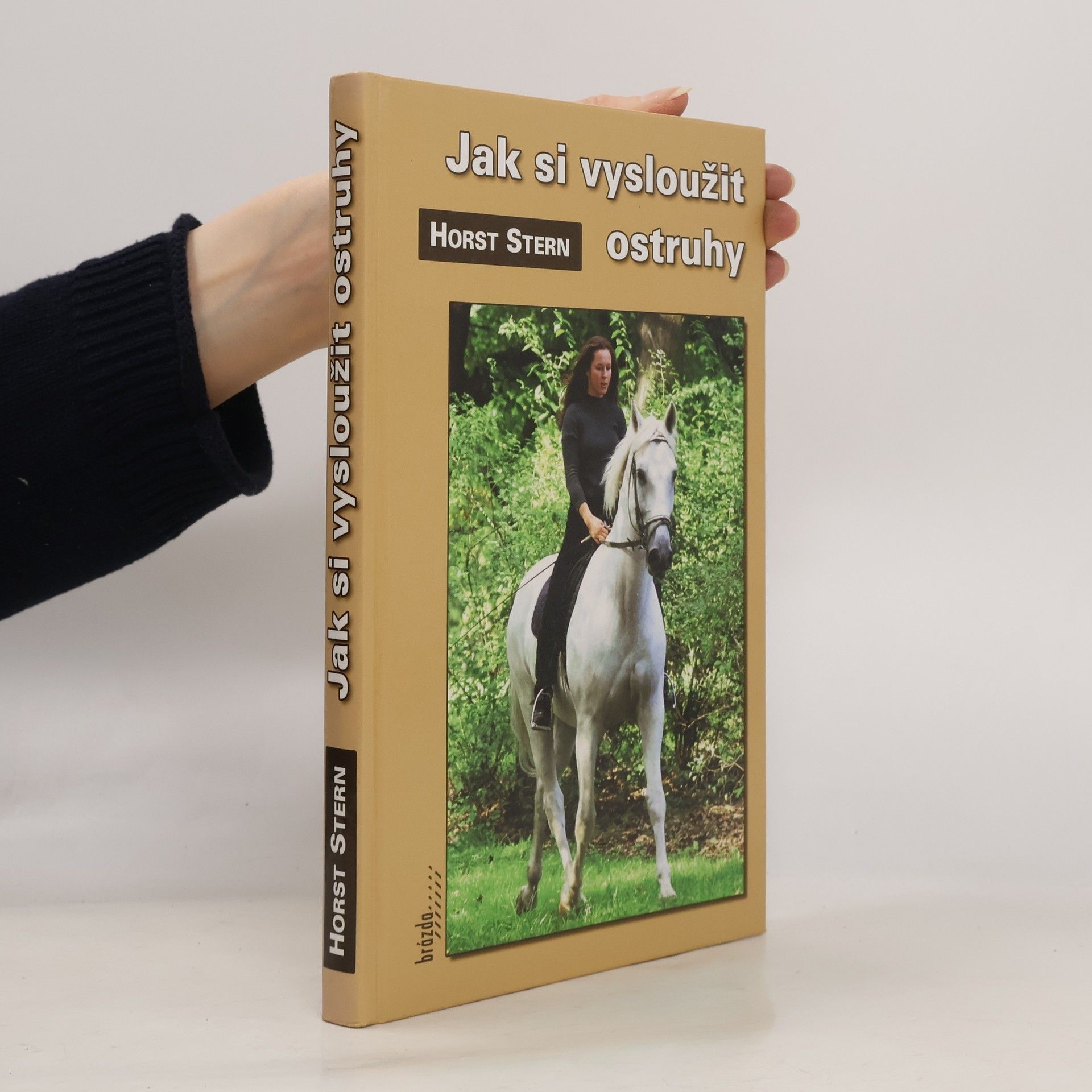 Horst Stern Jak si vysloužit ostruhy