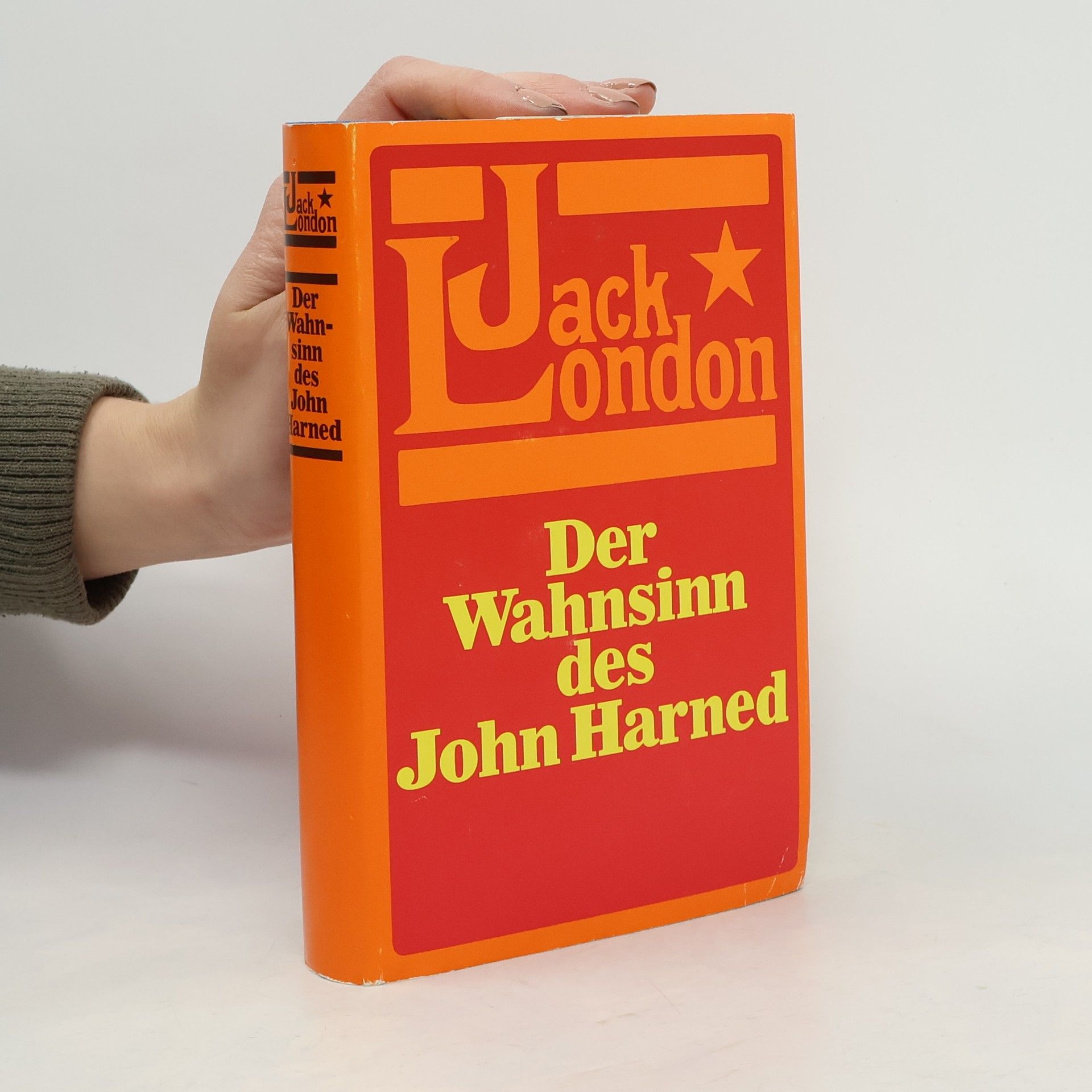 Jack London Der Wahnsinn des John Harned
