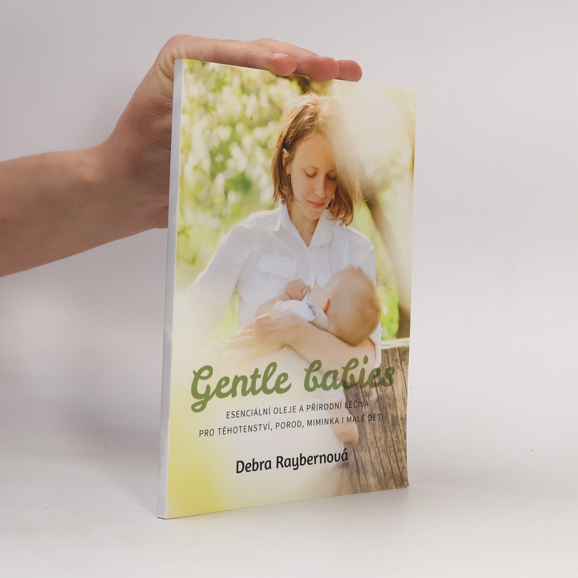 Debra Raybern Gentle babies