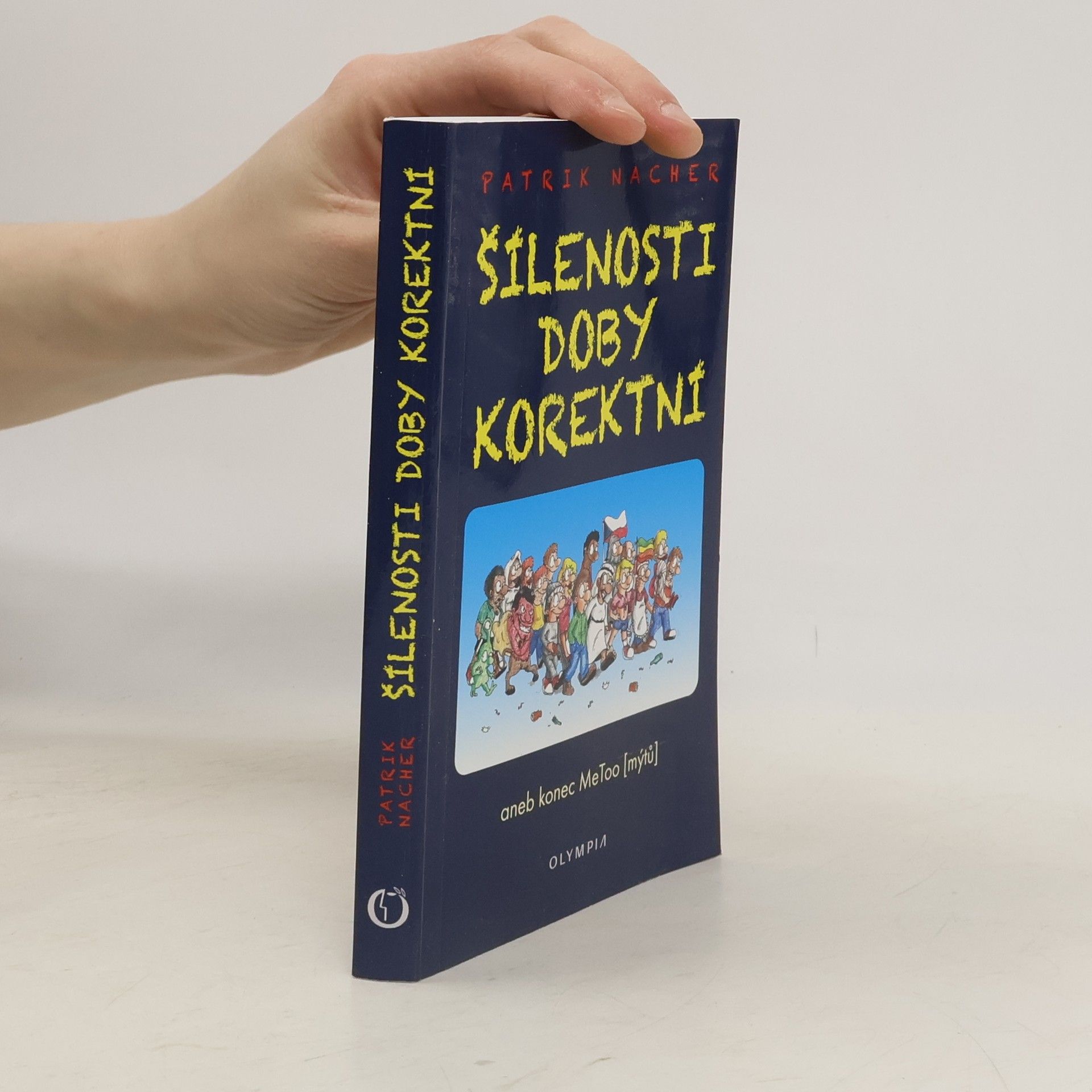 Patrik Nacher Šílenosti doby korektní