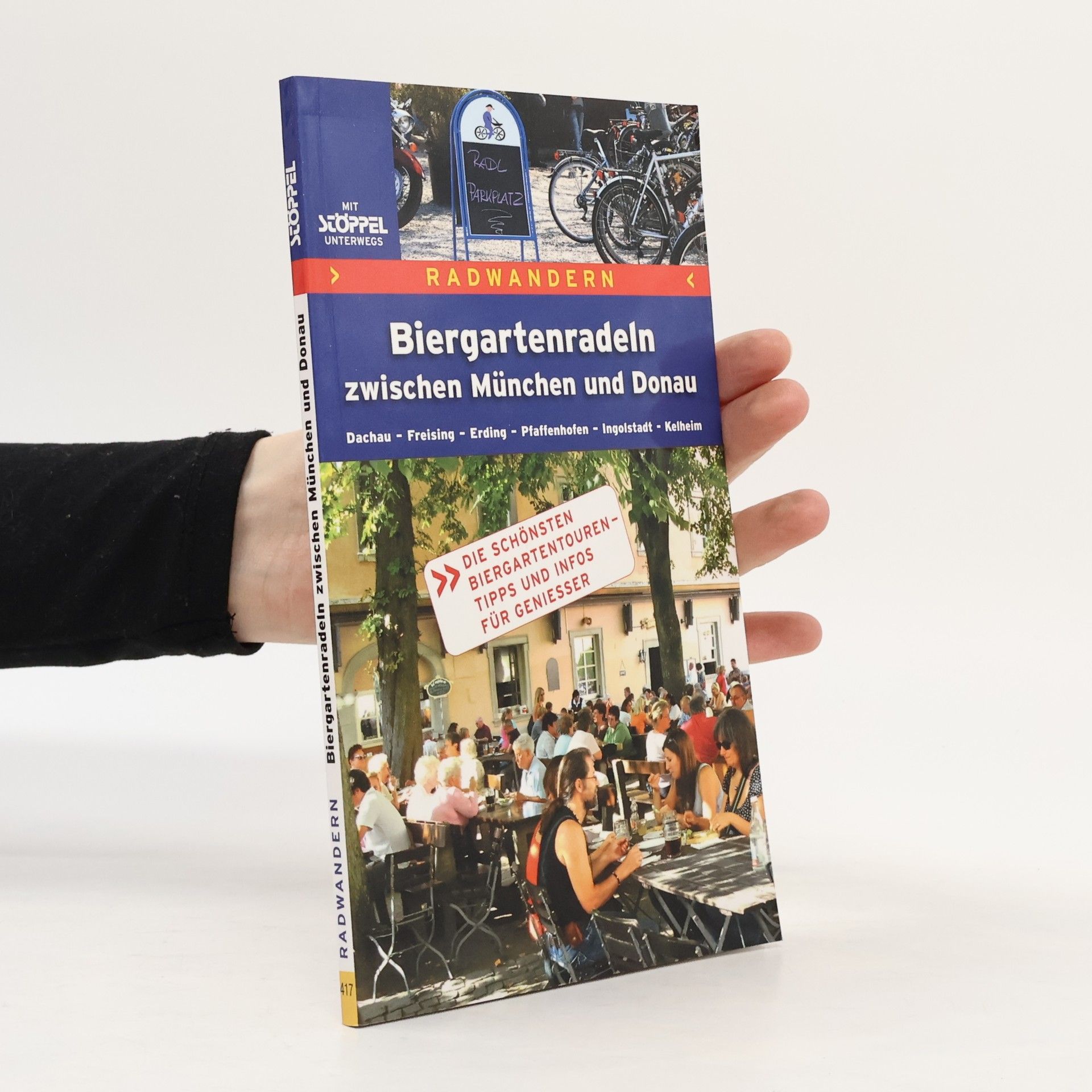 Herbert Rauch Biergartenradeln zwischen München und Donau