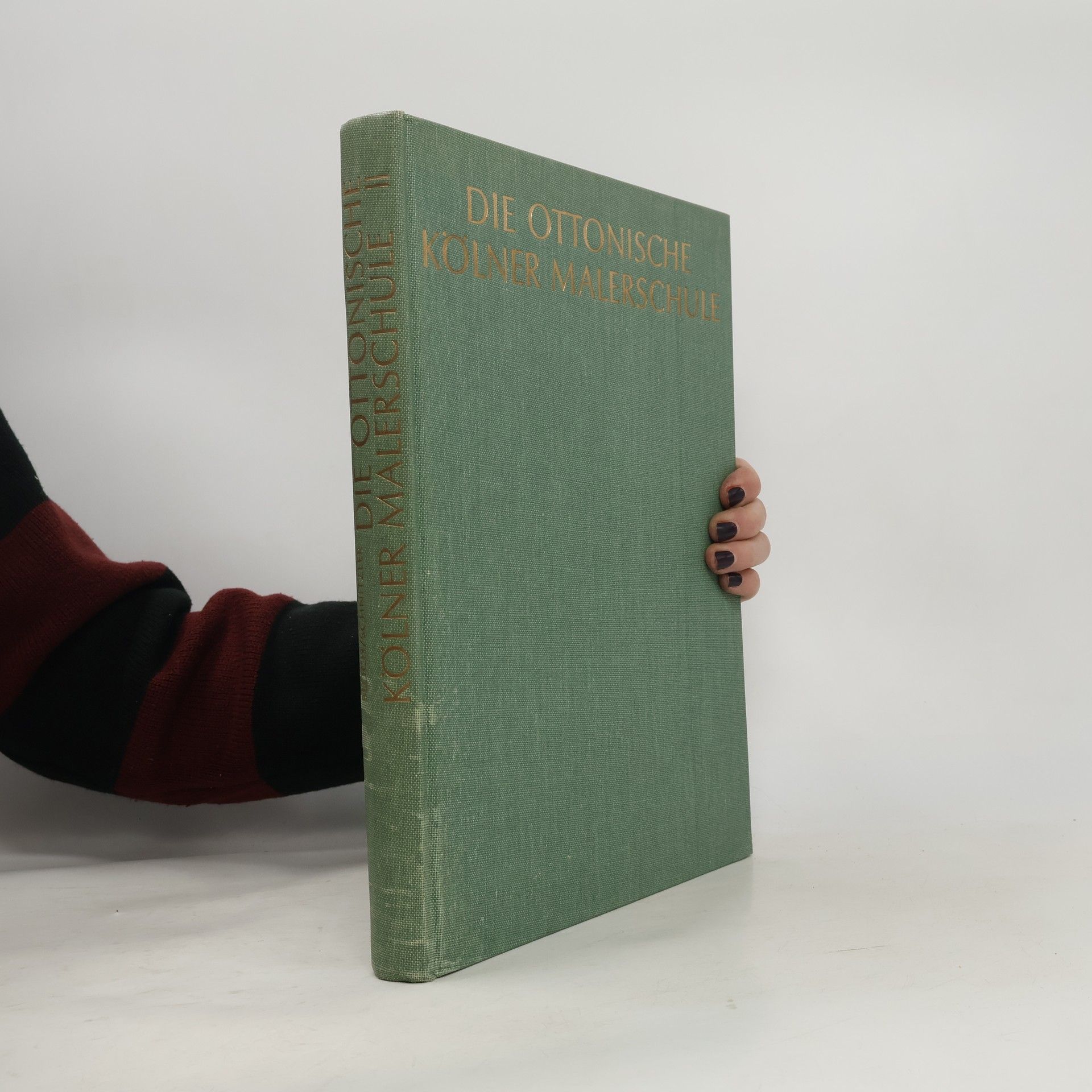 Autorenkollektiv Die Ottonische Kölner Malerschule II