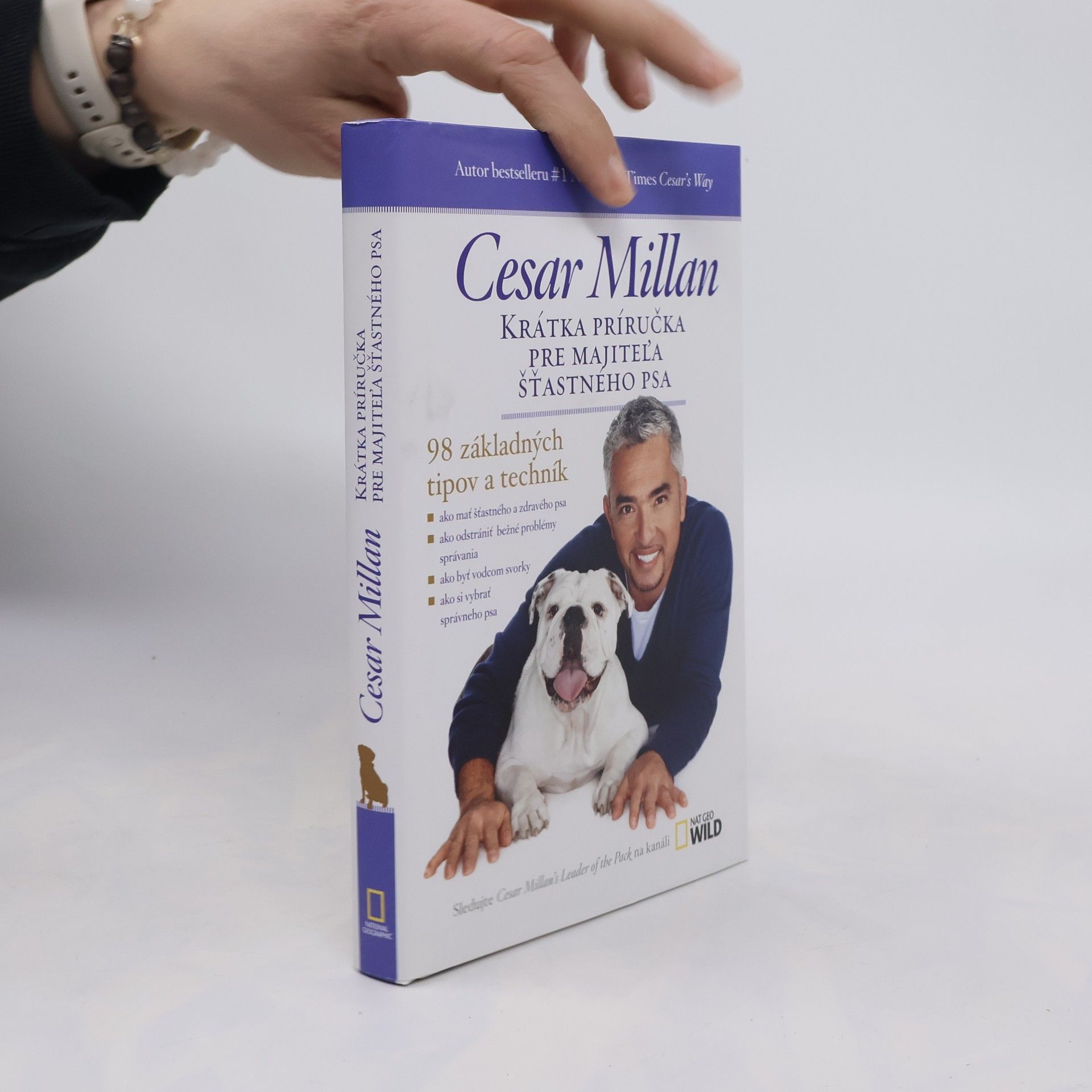 Cesar Millan Krátka príručka pre majiteľa šťastného psa