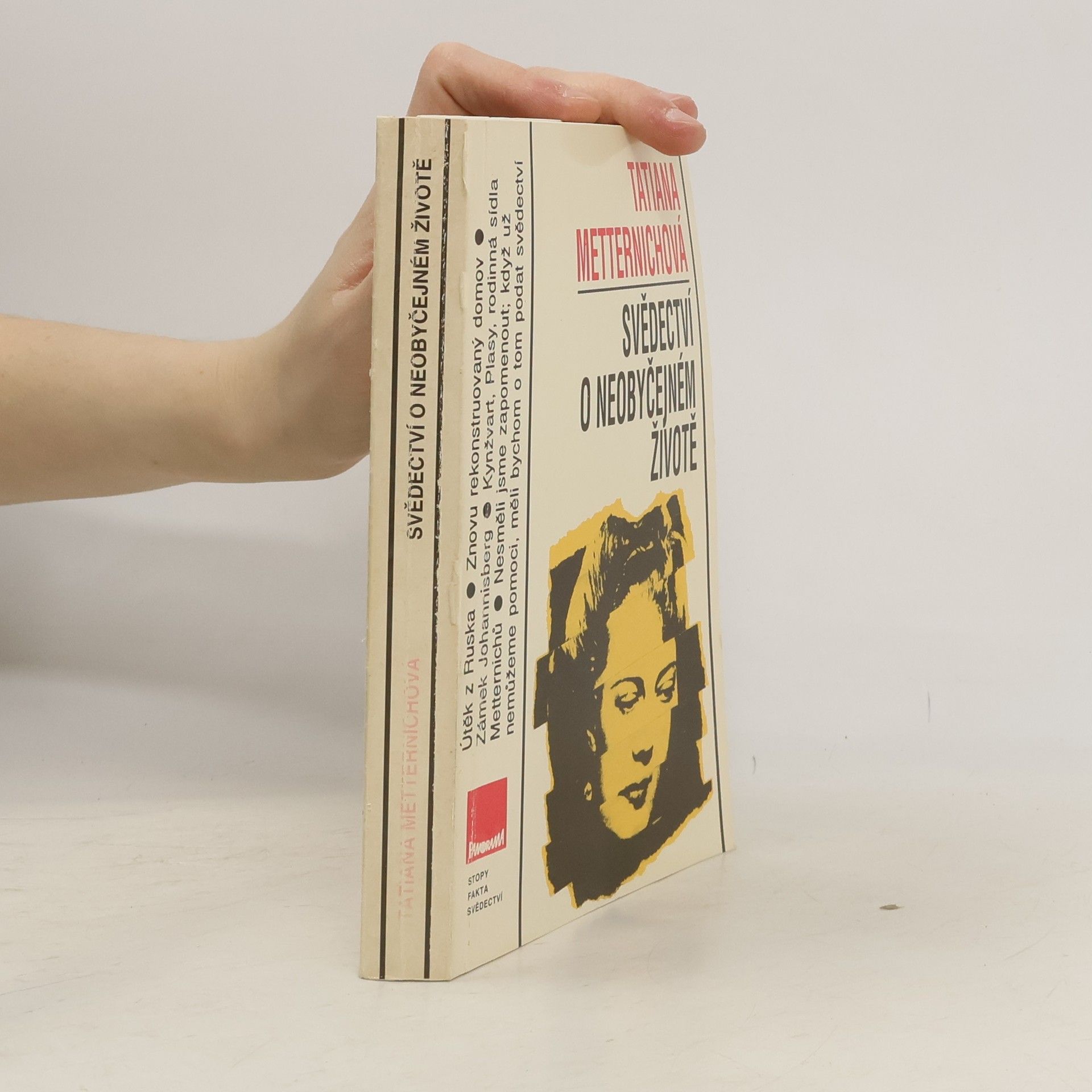 Tatiana Metternich Svědectví o neobyčejném životě