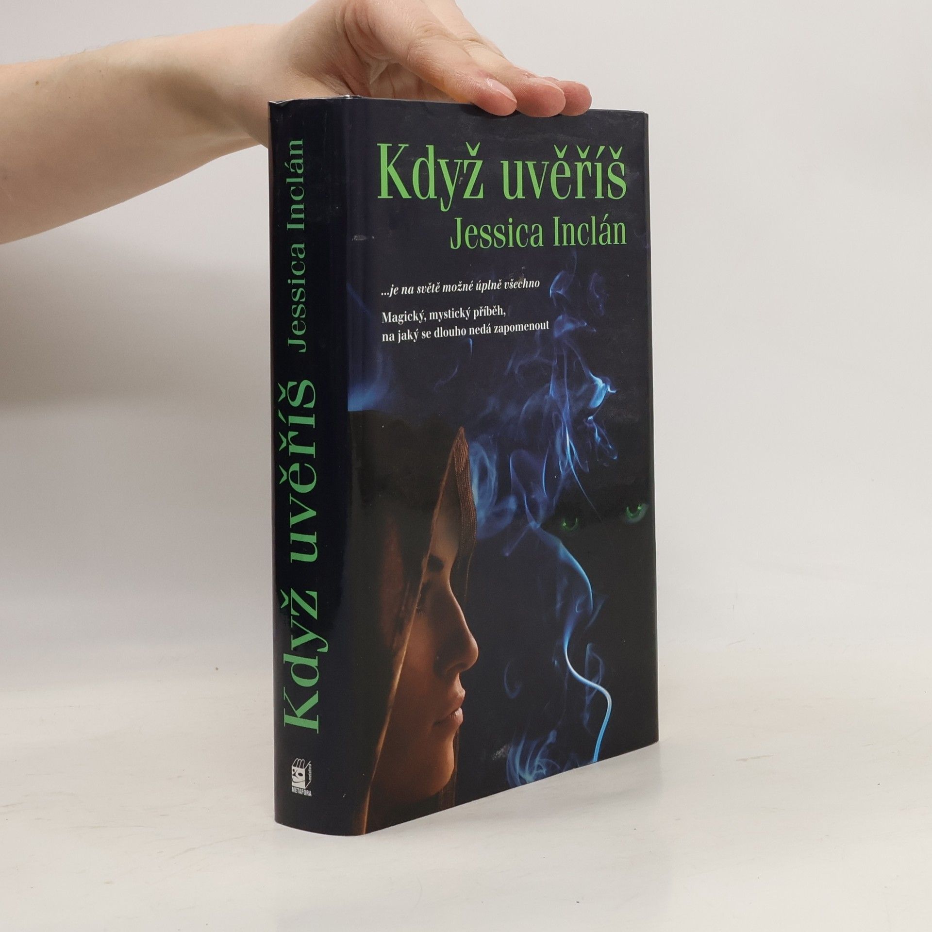 Jessica Inclán Když uvěříš