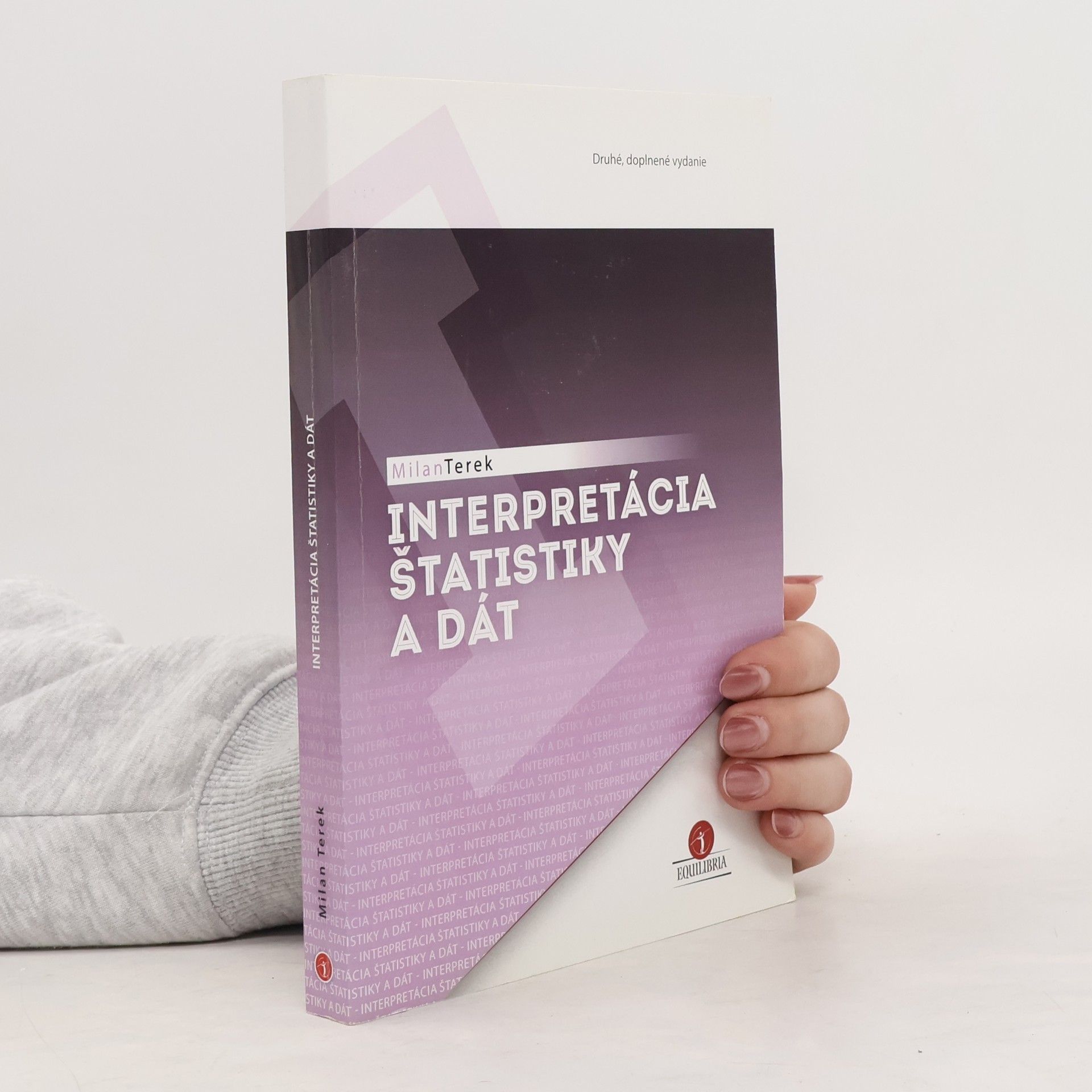 Milan Terek Interpretácia štatistiky a dát