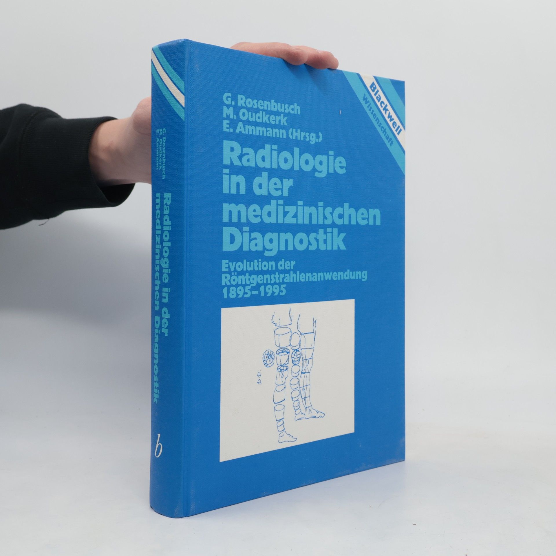 Gerd Rosenbusch Radiologie in der medizinischen Diagnostik