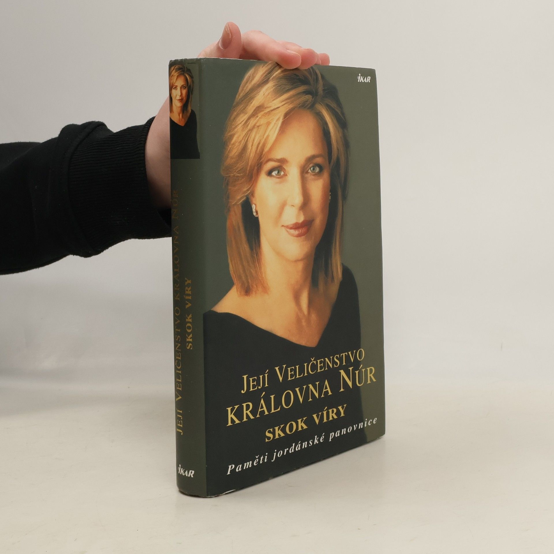 Núr Skok víry. Paměti jordánské panovnice