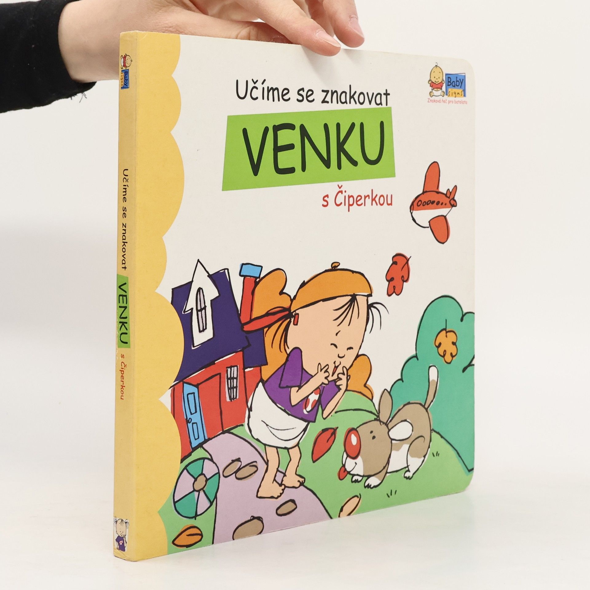 Autorenkollektiv Učíme se znakovat venku s Čiperkou