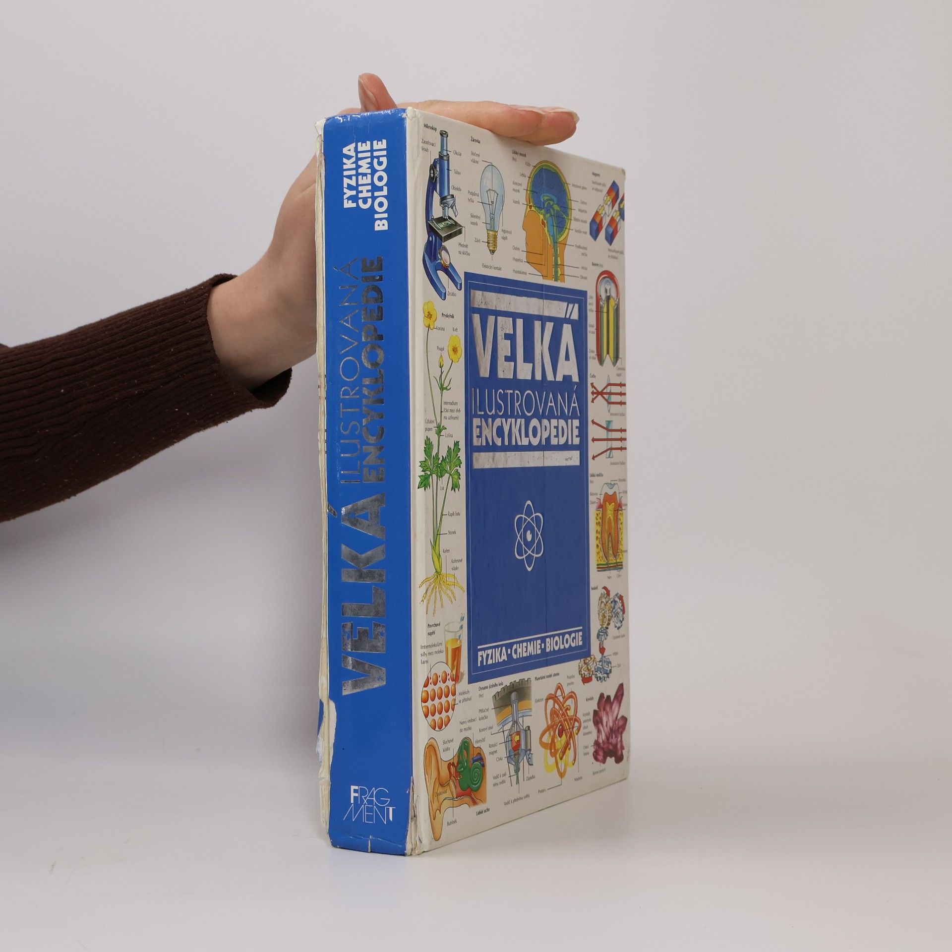 Velká ilustrovaná encyklopedie. Fyzika, chemie, biologie