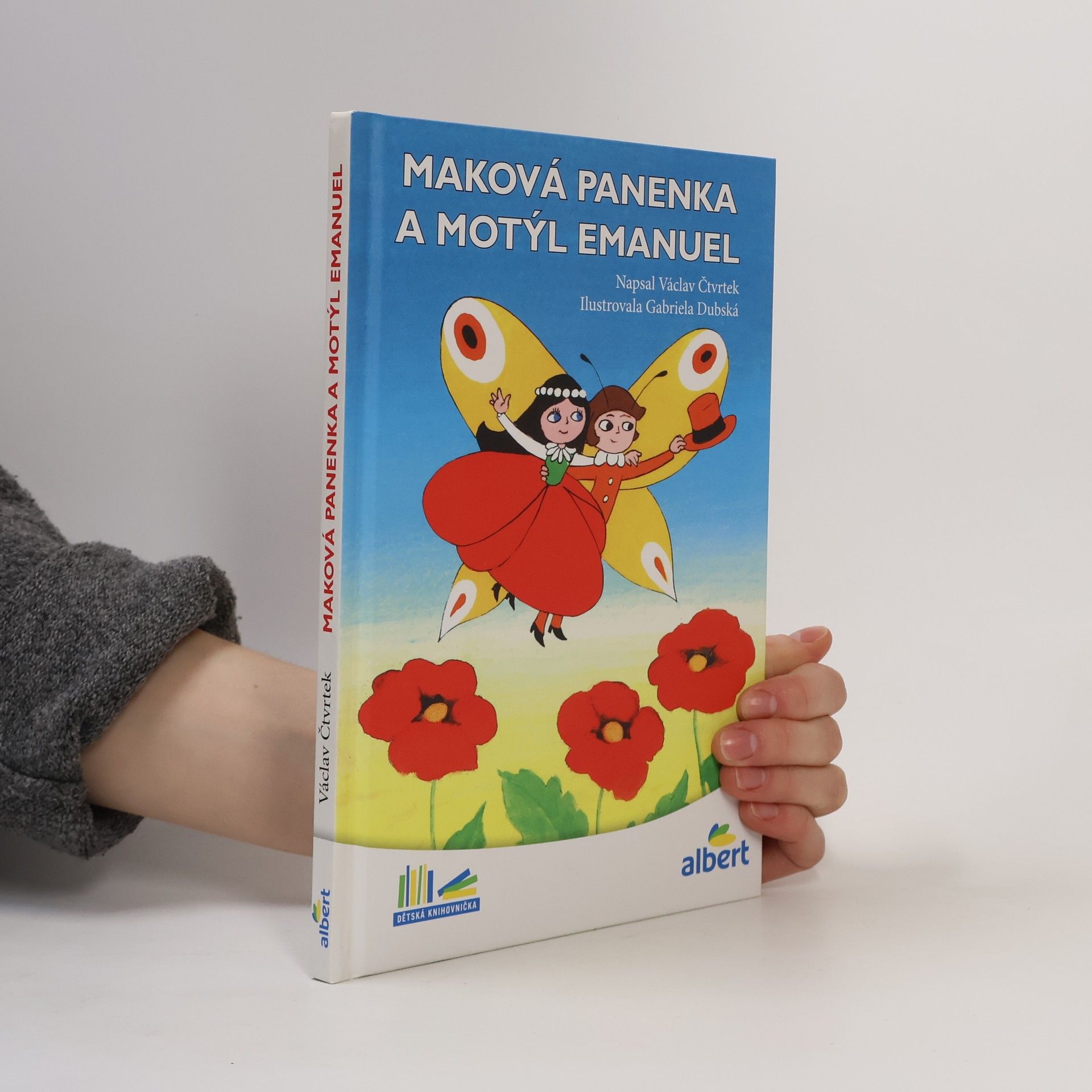 Václav Čtvrtek Maková panenka a motýl Emanuel
