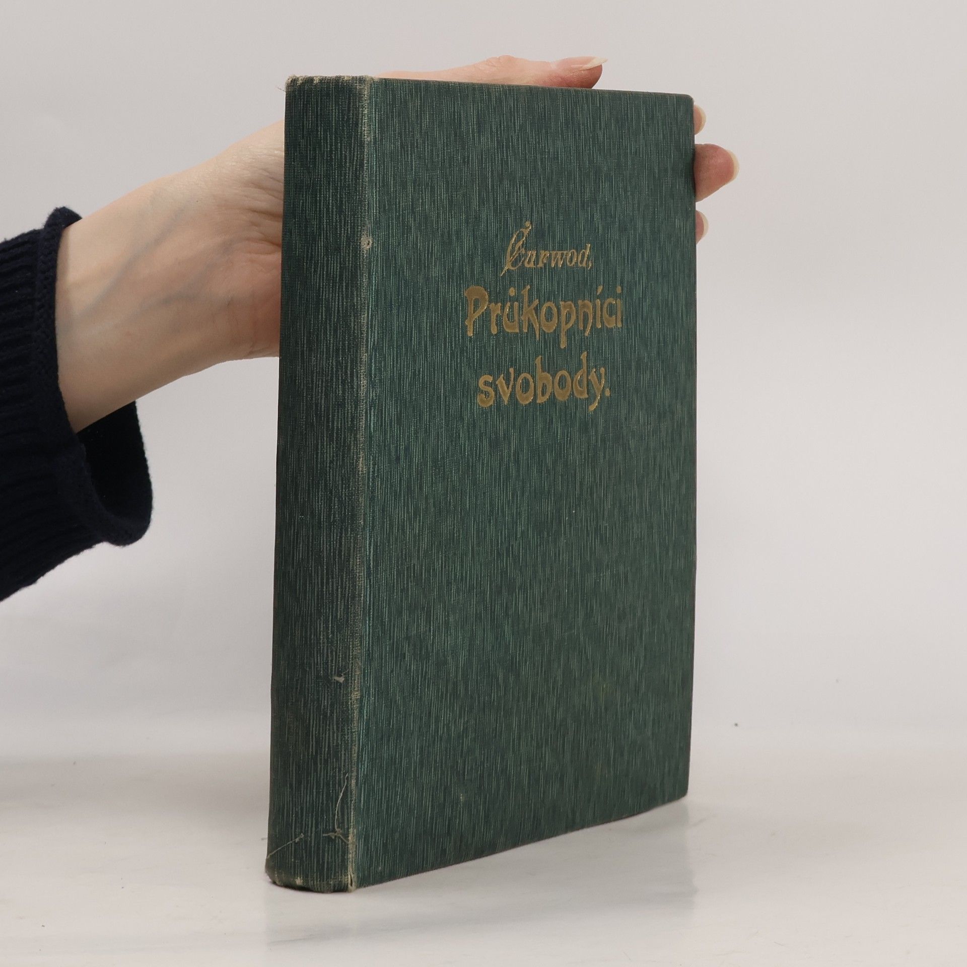 James Oliver Curwood Průkopníci svobody