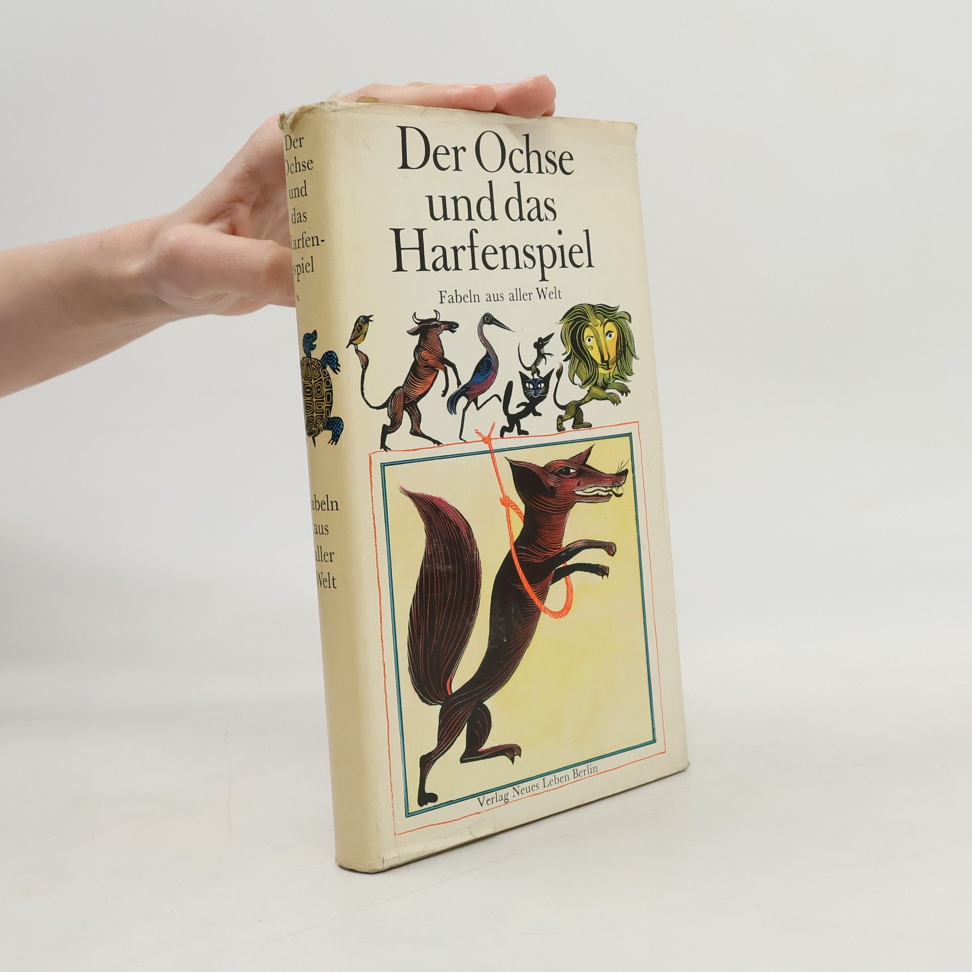 Autorenkollektiv Der Ochse und das Harfenspiel. Fabeln aus aller Welt
