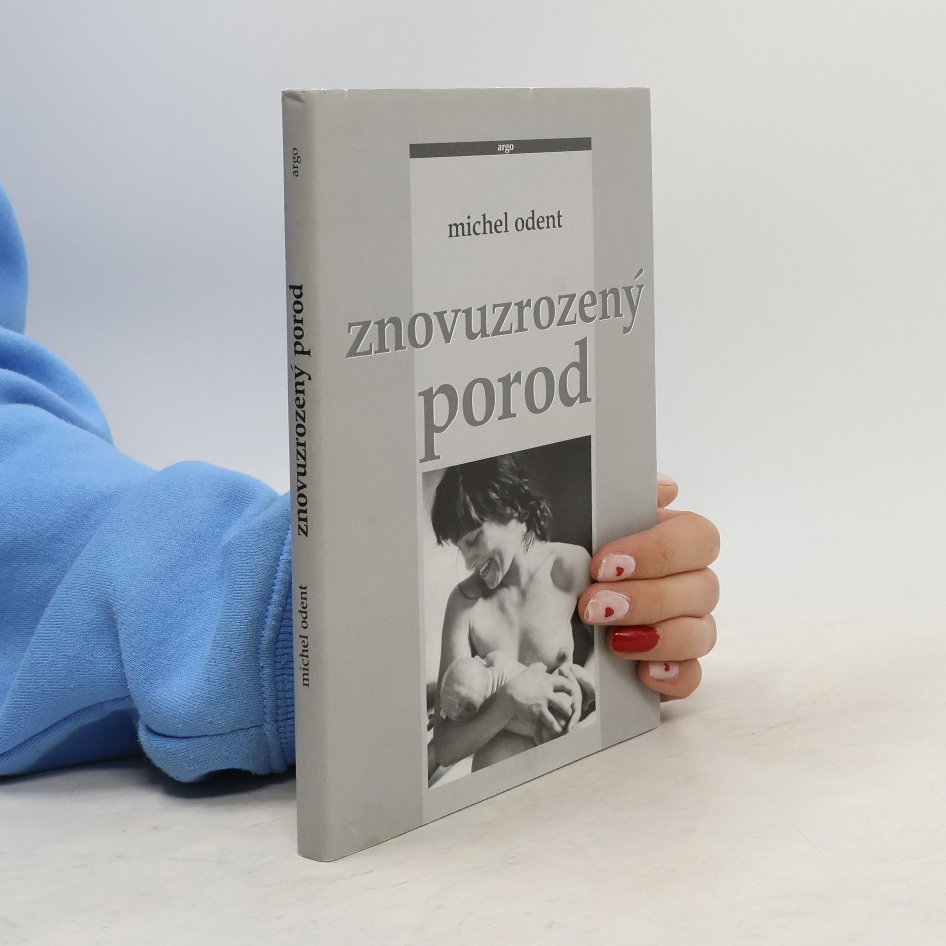 Michel Odent Znovuzrozený porod