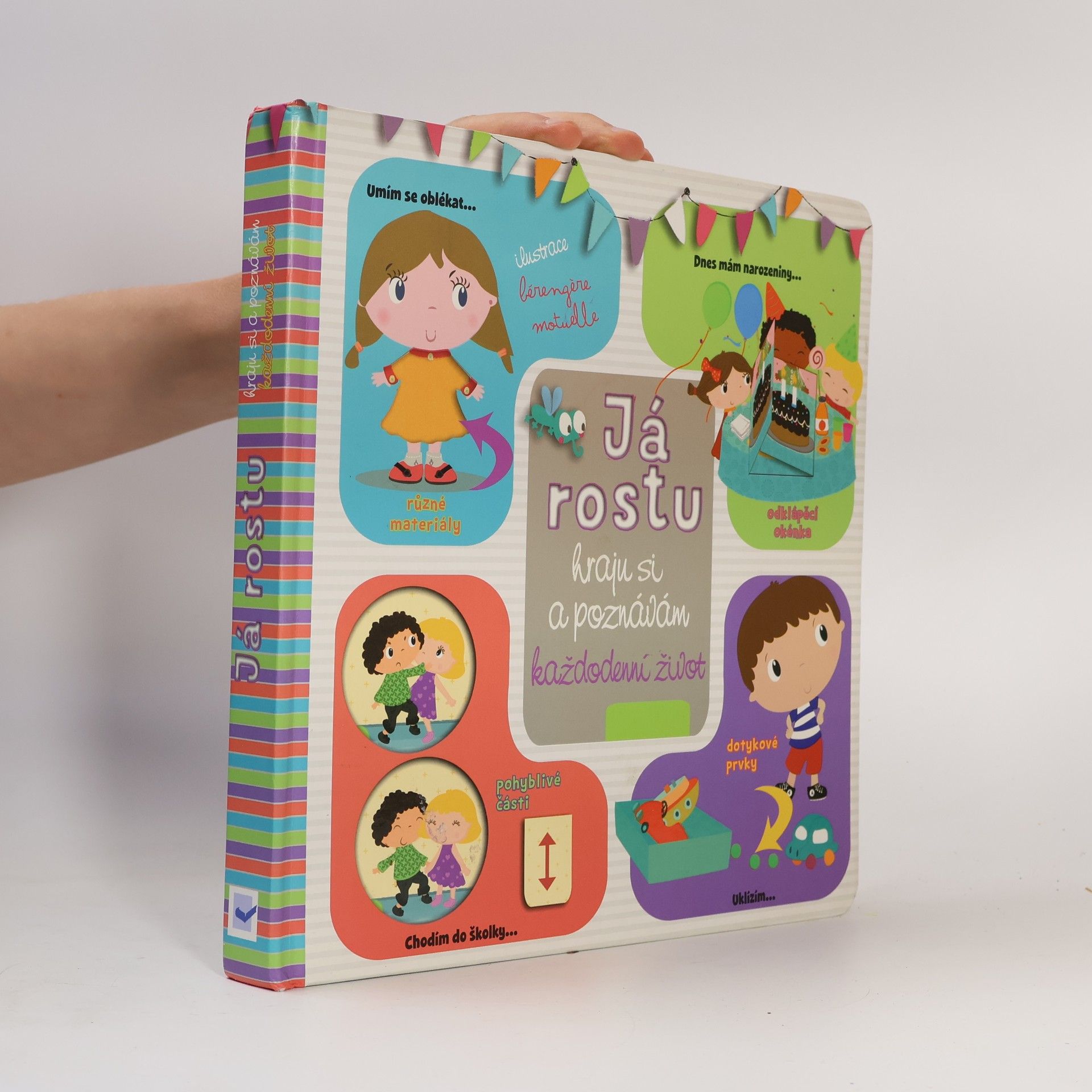 Bérengère Motuelle Já rostu. Hraju si a poznávám každodenní život