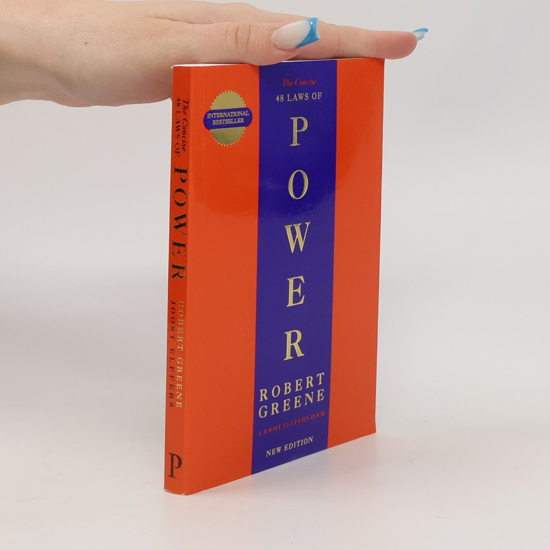 Robert Greene The Concise. 48 Laws of Power