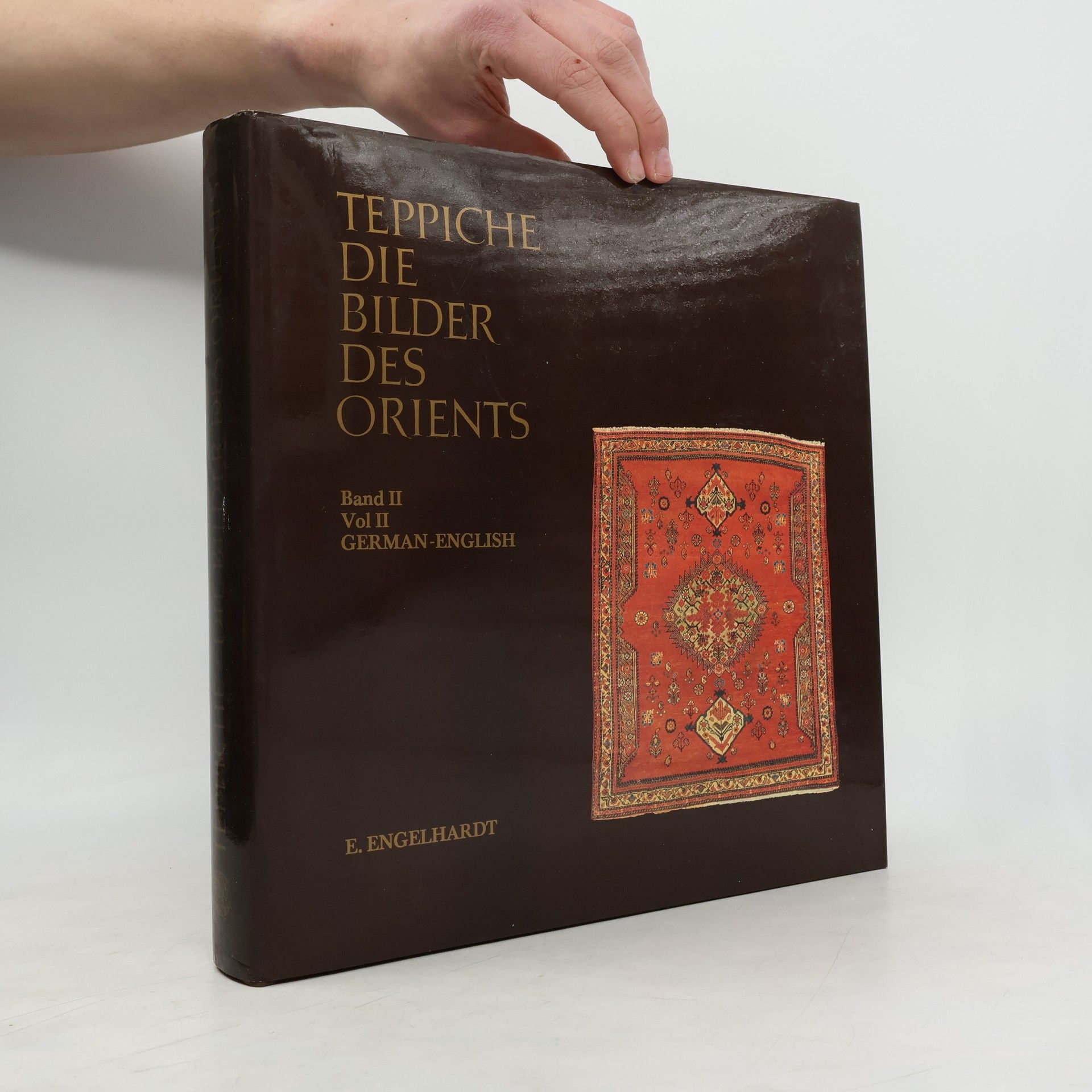 E. F. Engelhardt Teppiche die Bilder des Orients
