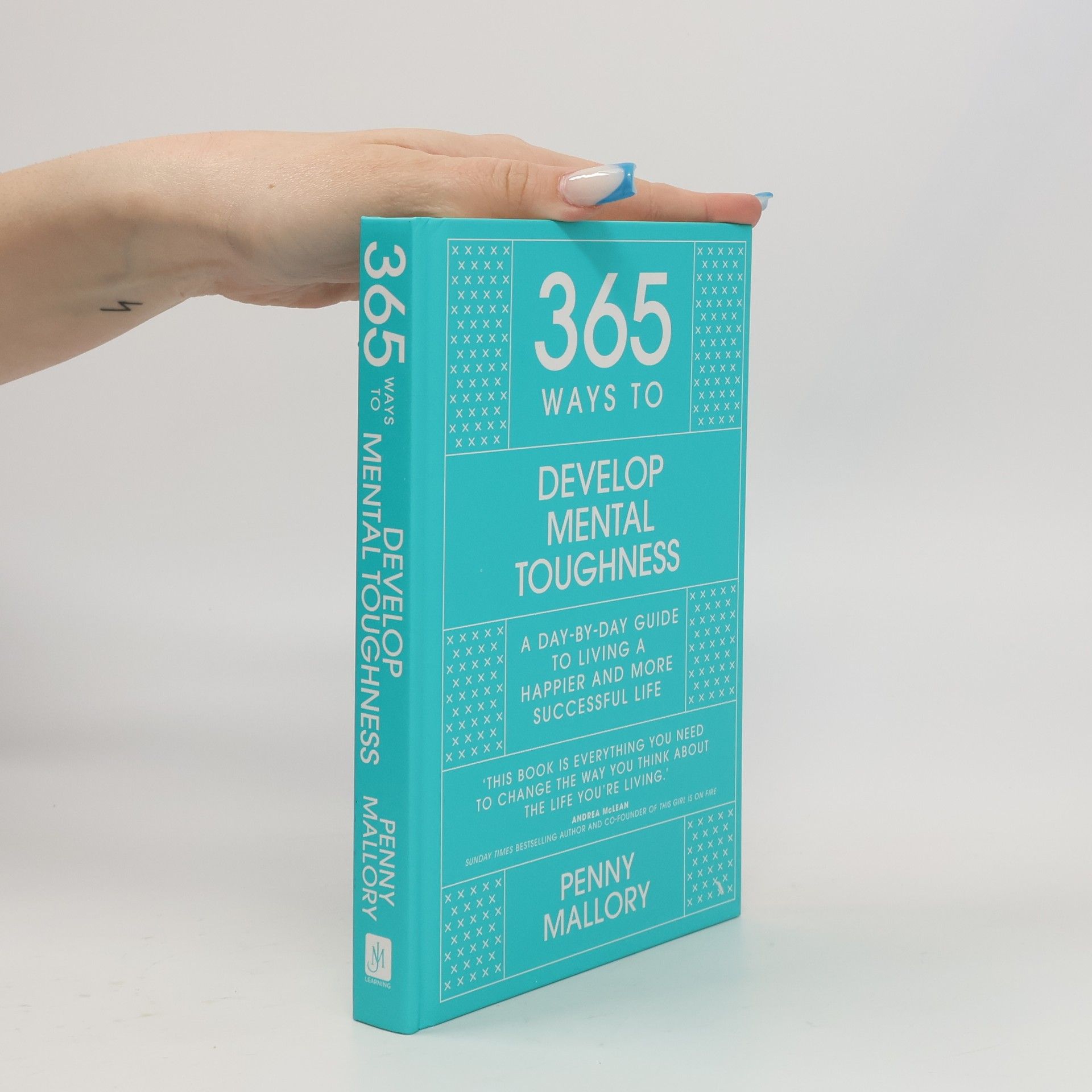 Mallory Penny 365 Ways to Develop Mental Toughness