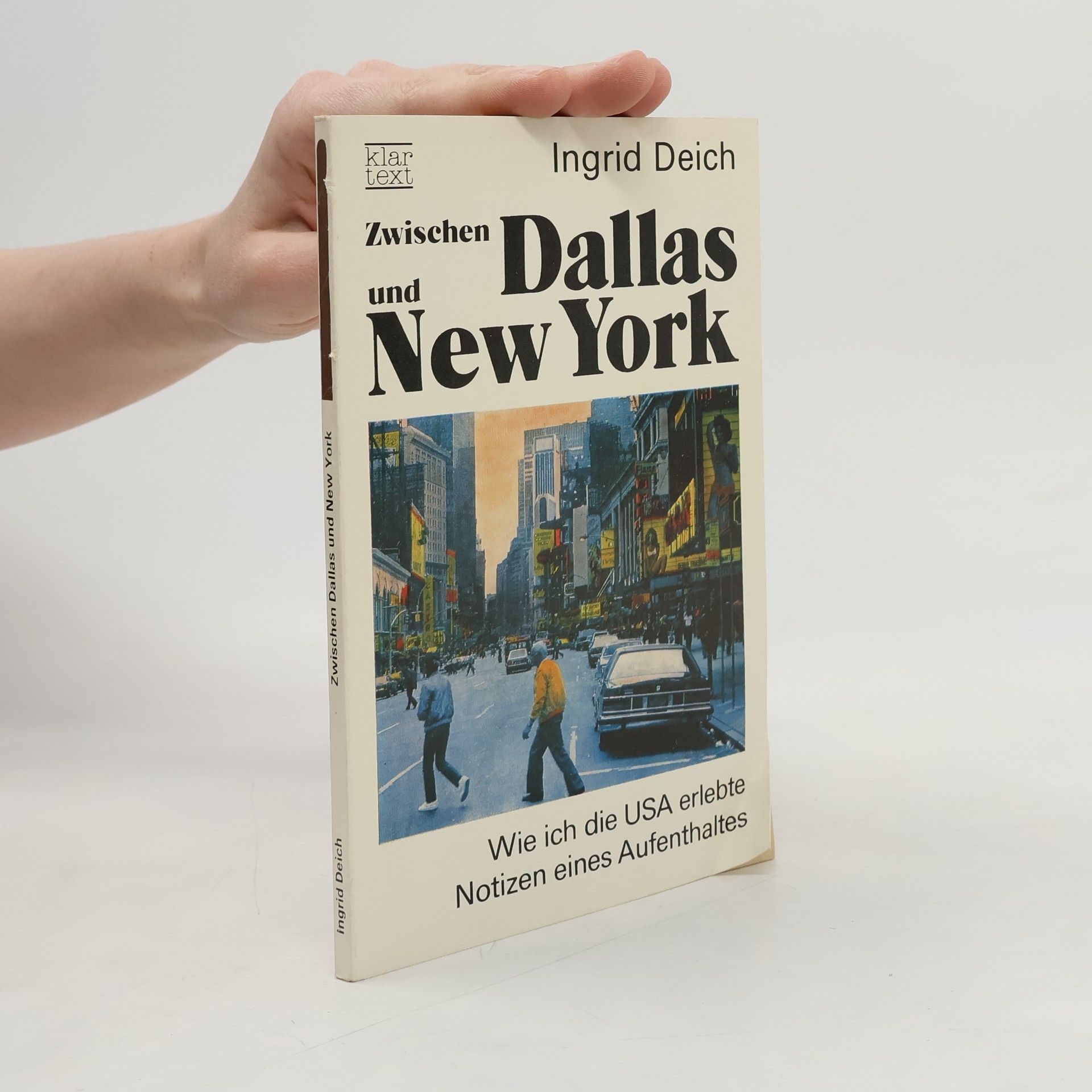 Ingrid Deich Zwischen Dallas und New York