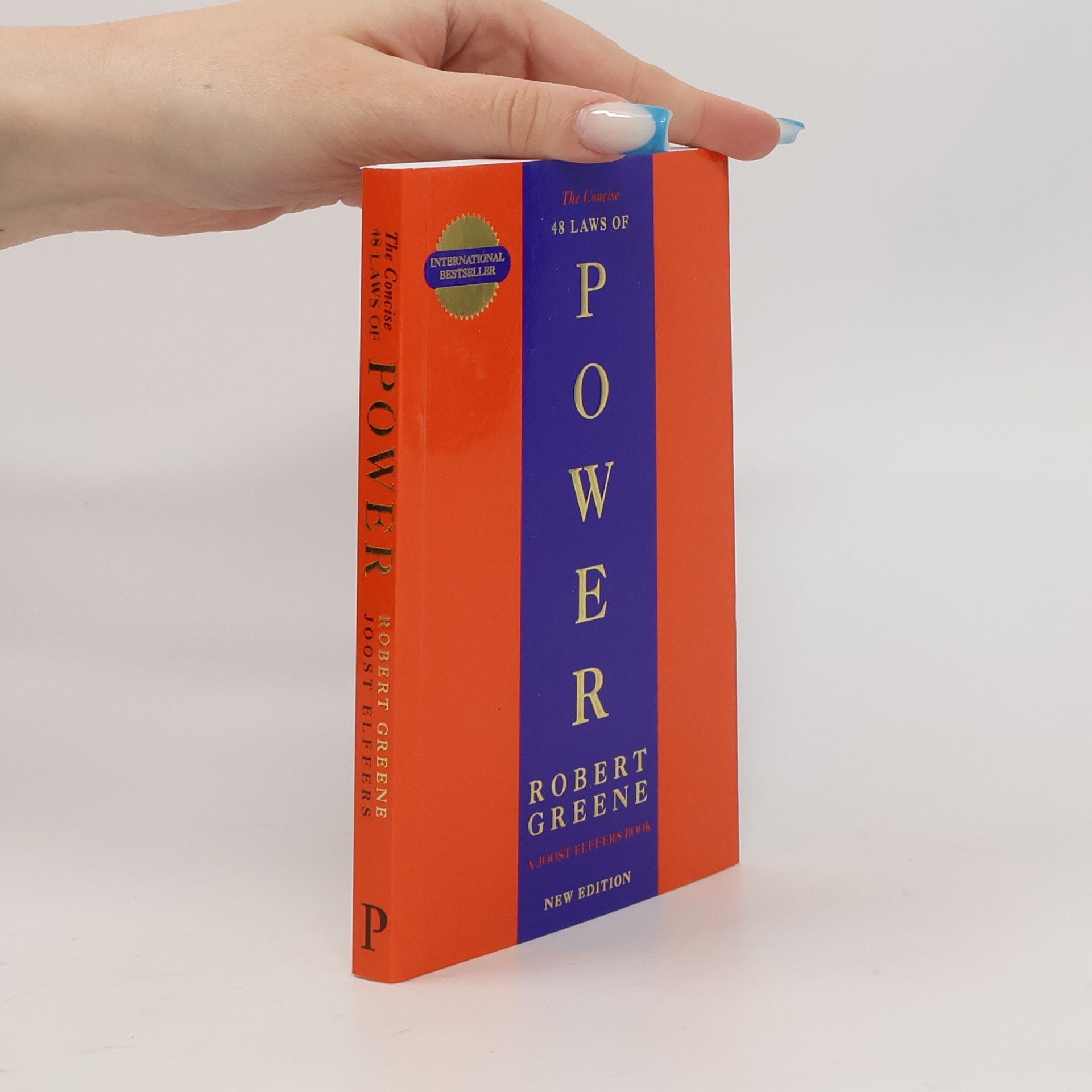 Robert Greene The Concise. 48 Laws of Power