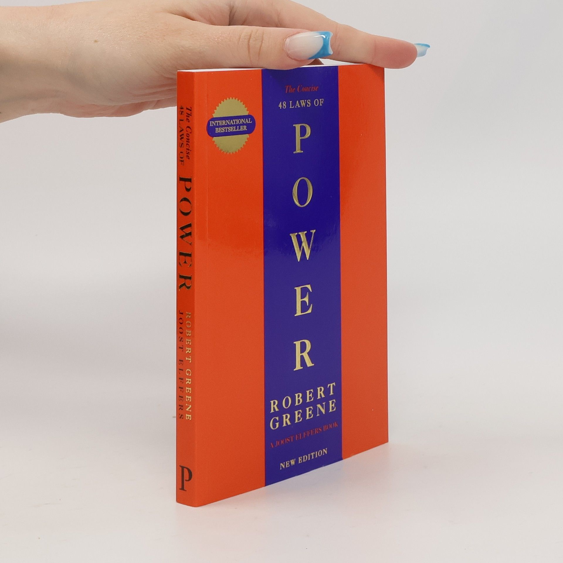 Robert Greene The Concise. 48 Laws of Power