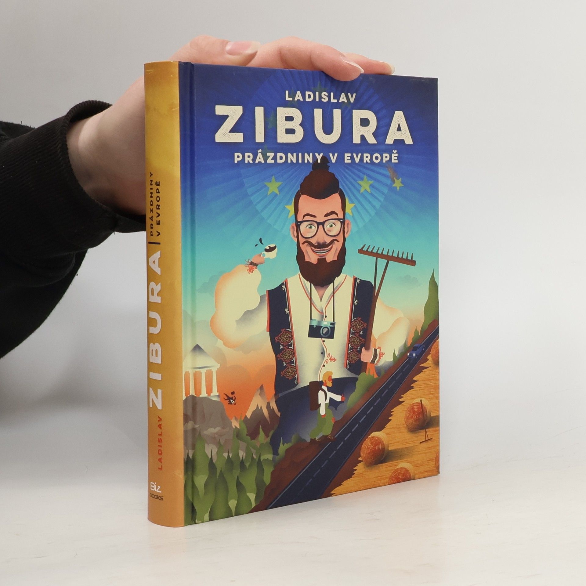 Ladislav Zibura Prázdniny v Evropě