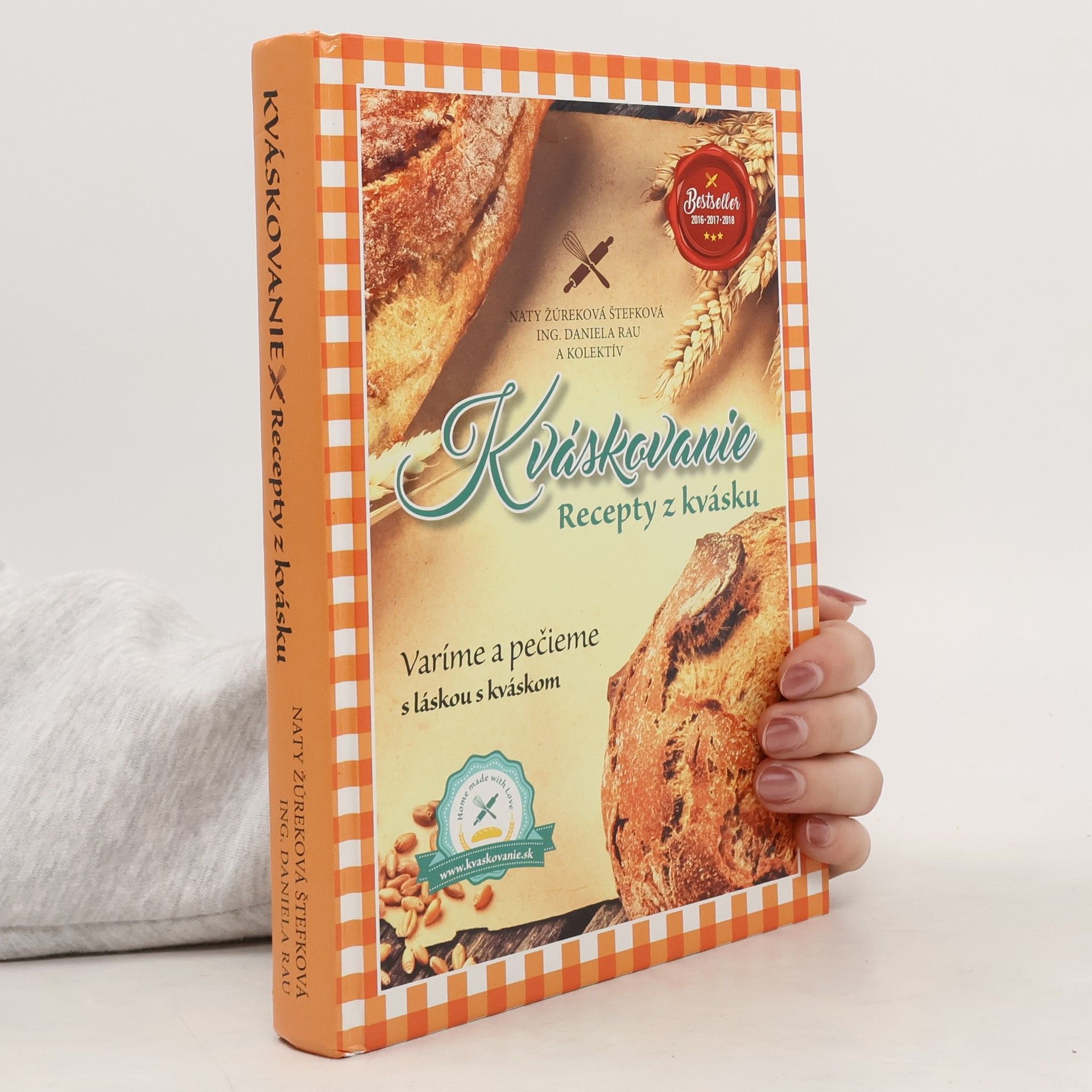 Daniela Rau Kváskovanie. Recepty z kvásku