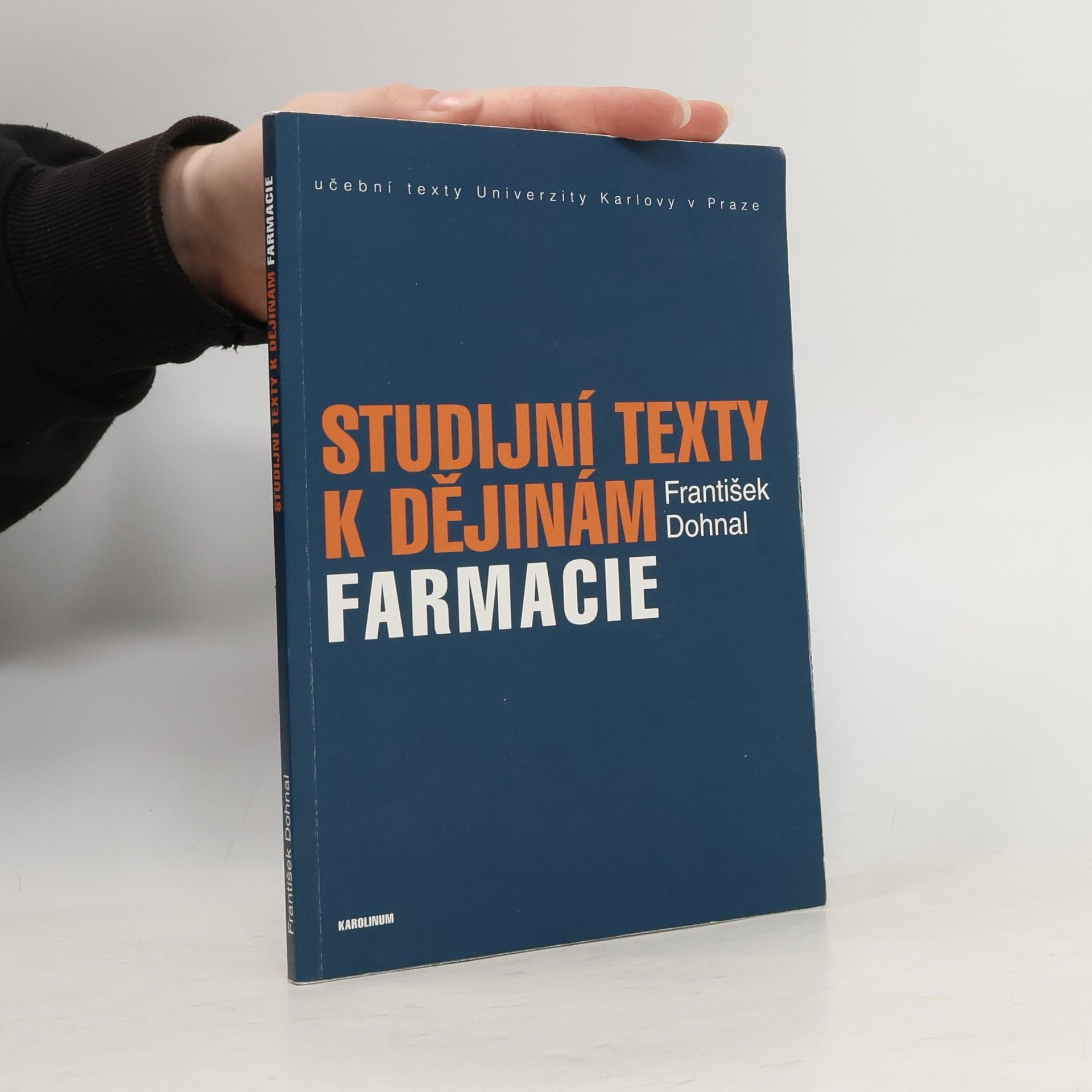 František Dohnal Studijní texty k dějinám farmacie