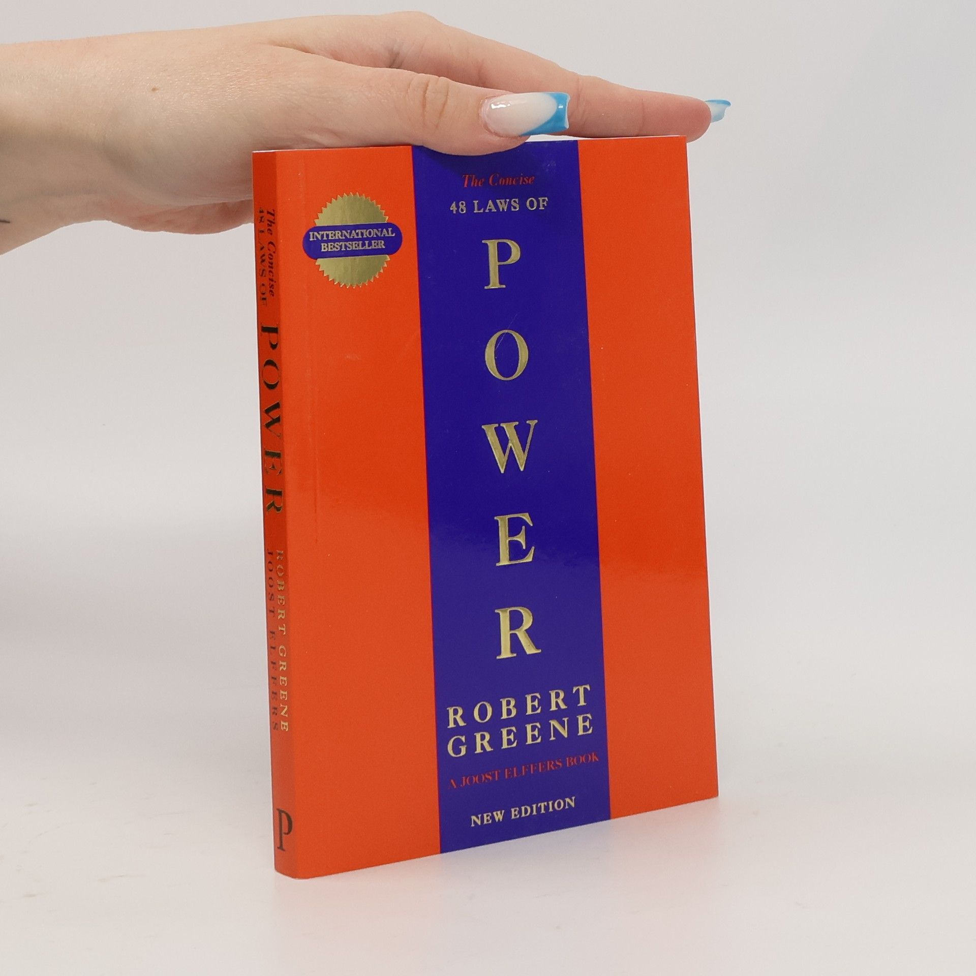 Robert Greene The Concise. 48 Laws of Power