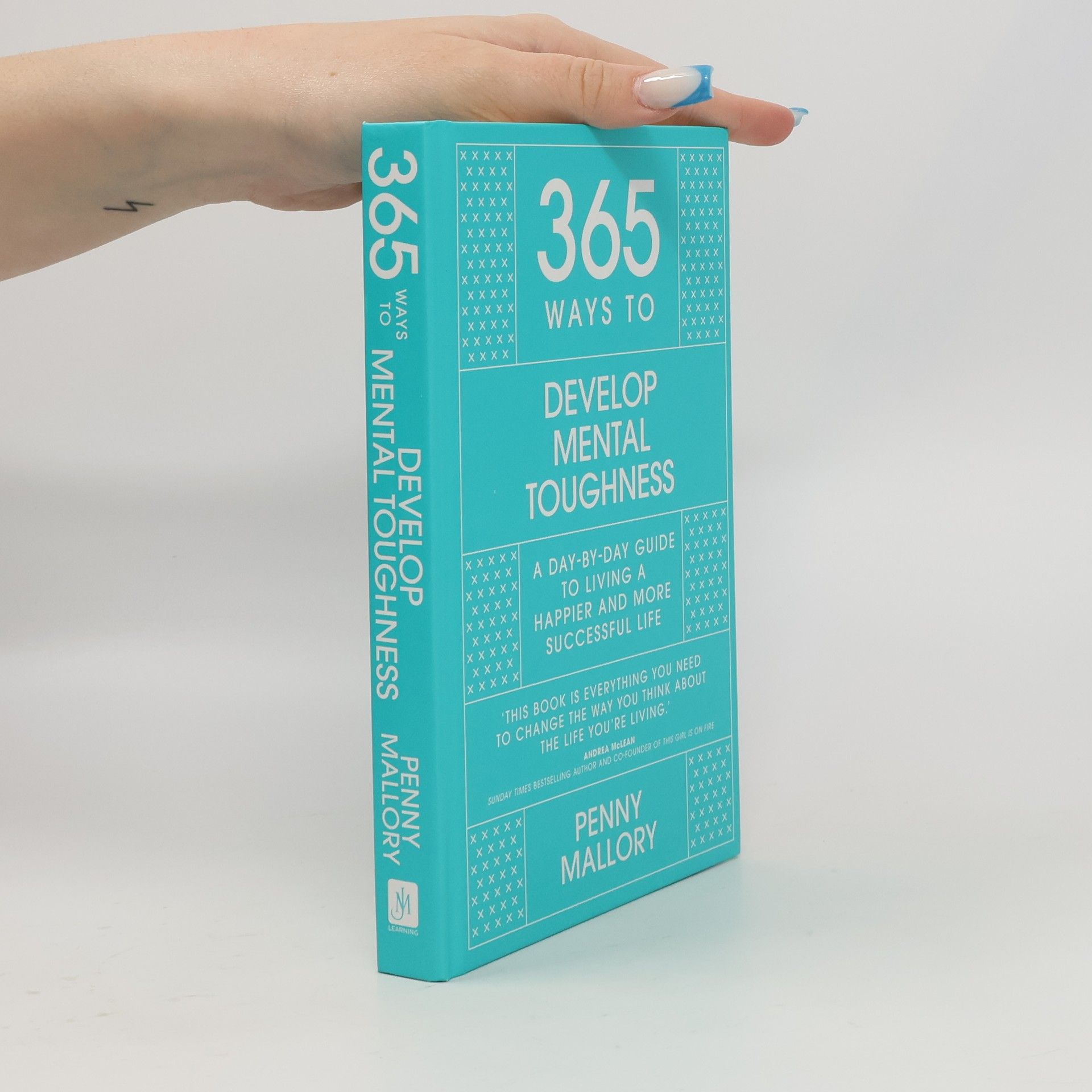 Mallory Penny 365 Ways to Develop Mental Toughness