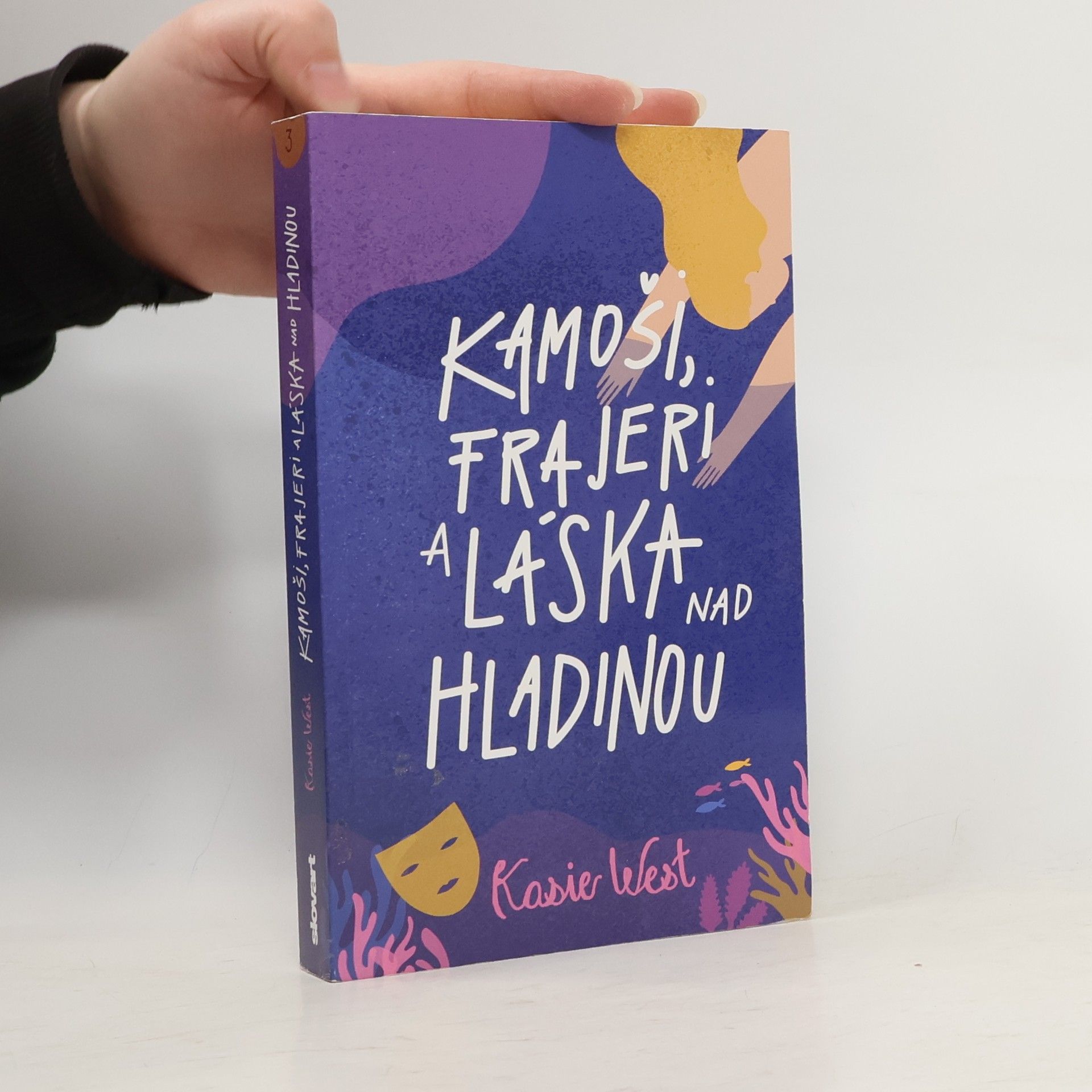 Kasie West Kámoši, frajeři a láska nad hladinou