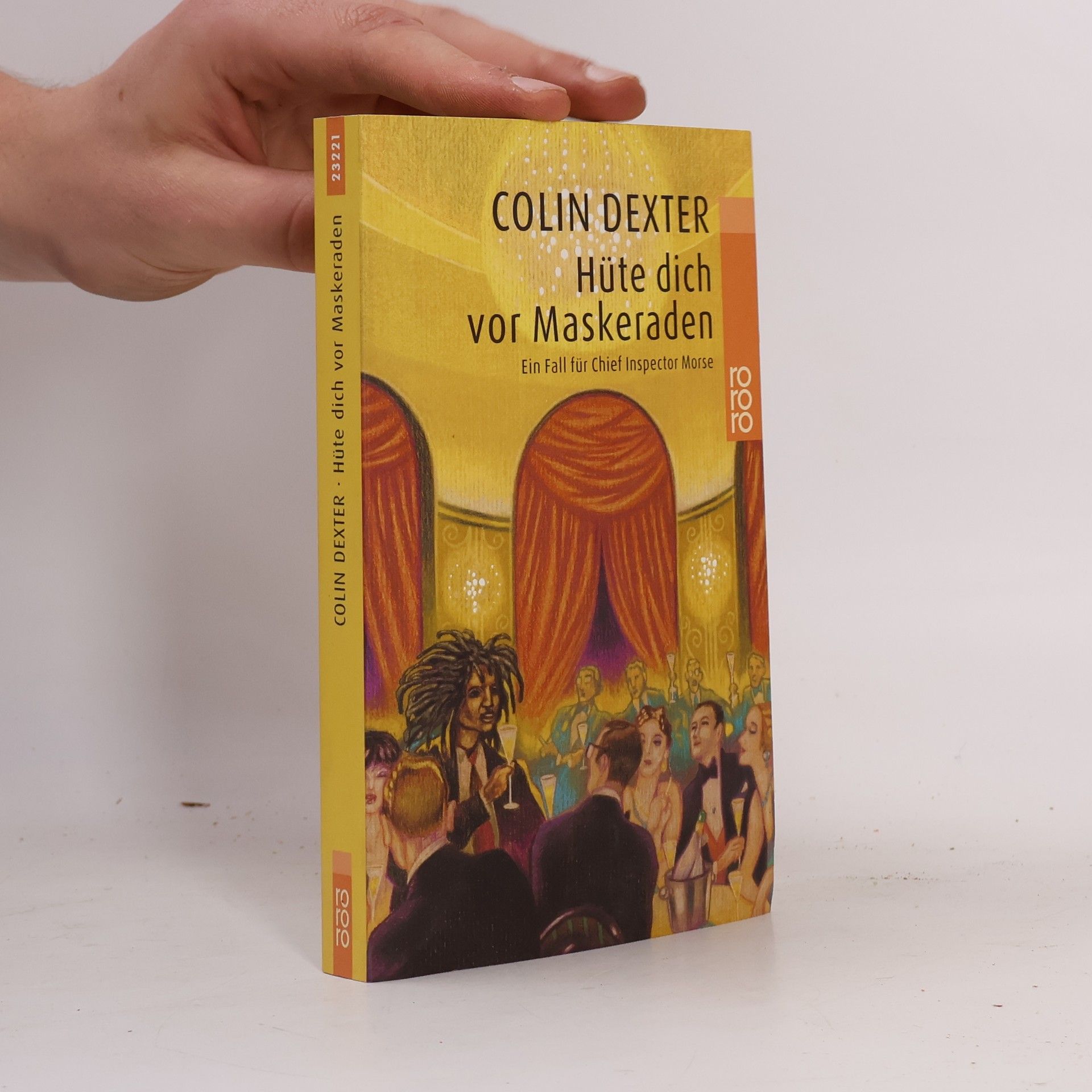 Colin Dexter Hüte dich vor Maskeraden. Ein Fall für Chief Inspector Morse. Roman. Aus d. Engl. v. Marie S. Hammer