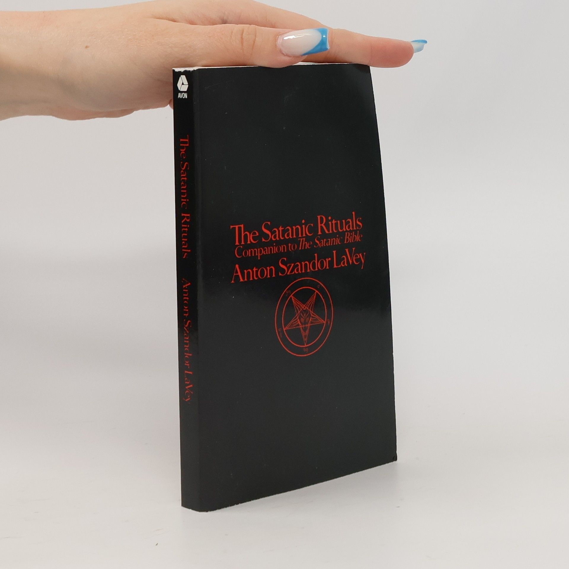 Anton Szandor La Vey The Satanic Rituals