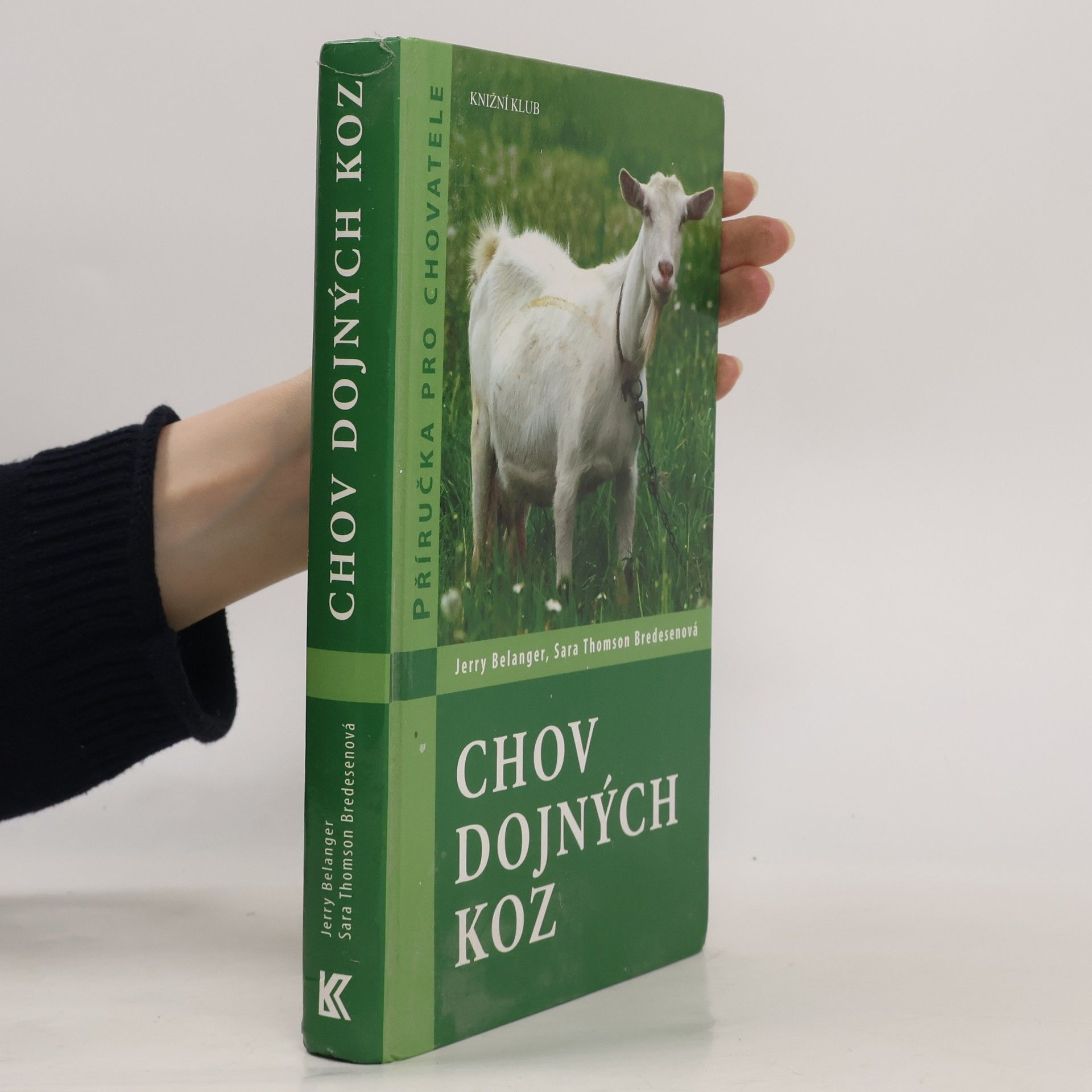 Jerome D. Belanger Chov dojných koz