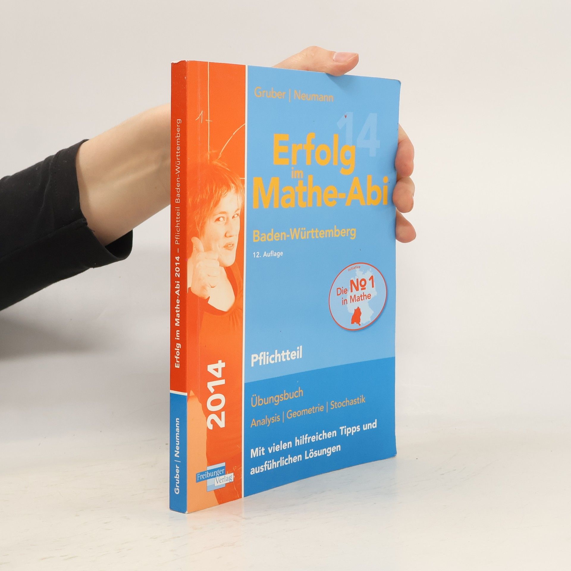 Helmut Gruber Erfolg im Mathe-Abi 2014 Baden-Württemberg Pflichtteil