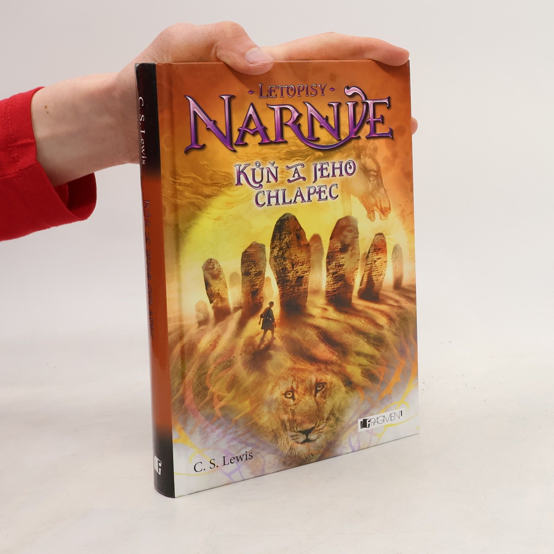 Clive Staples Lewis Letopisy Narnie. Kůň a jeho chlapec
