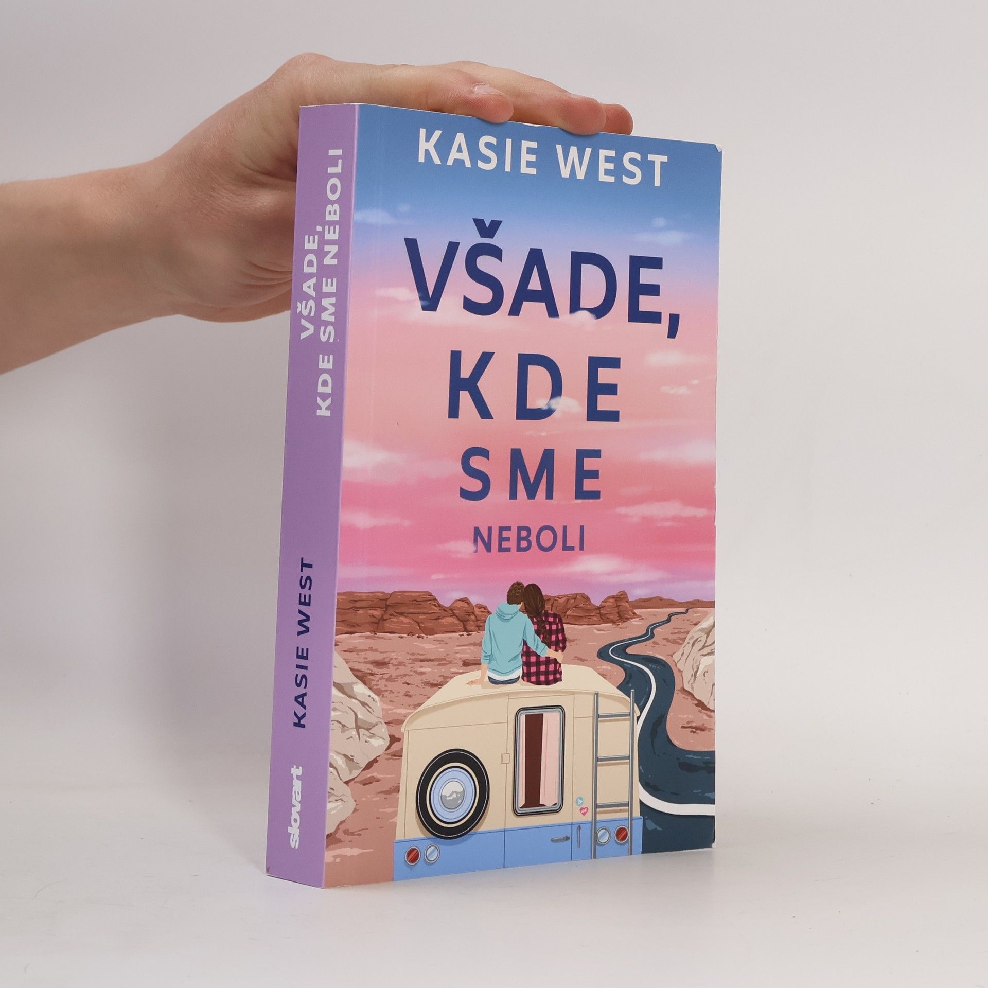 Kasie West Všade, kde sme neboli