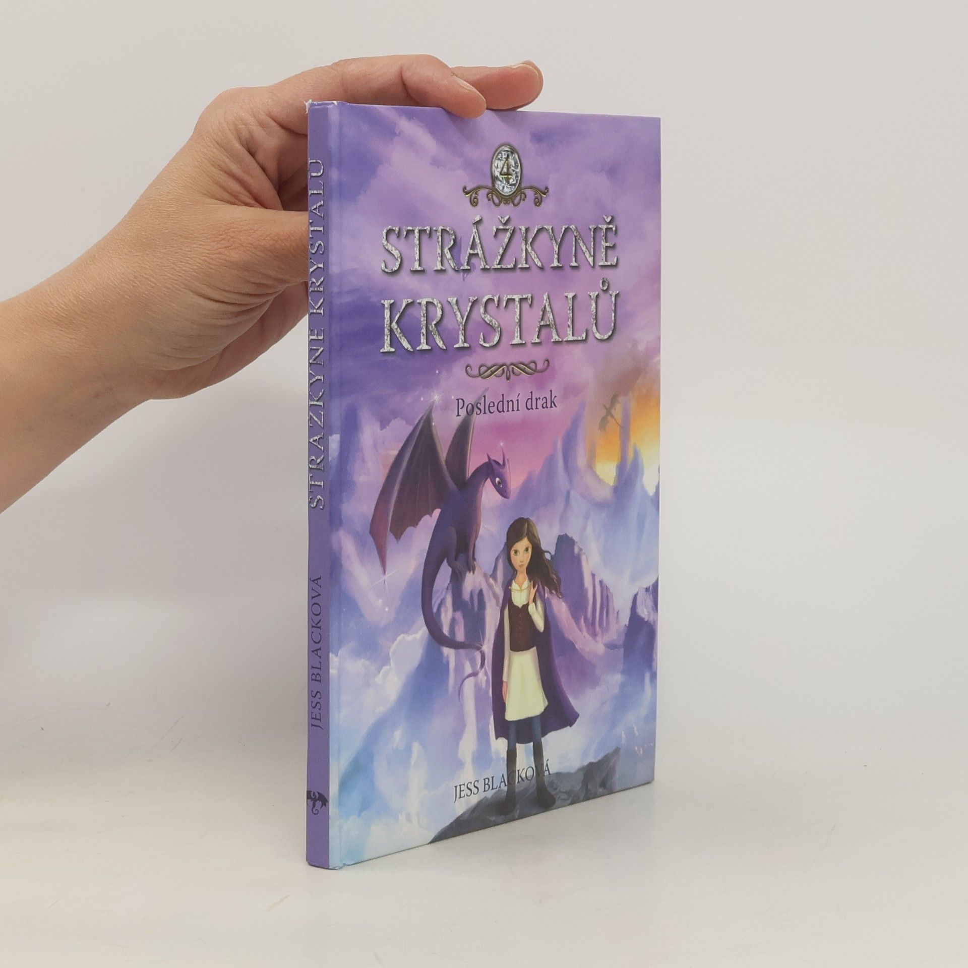Poslední drak. Strážkyně krystalů. 4. díl