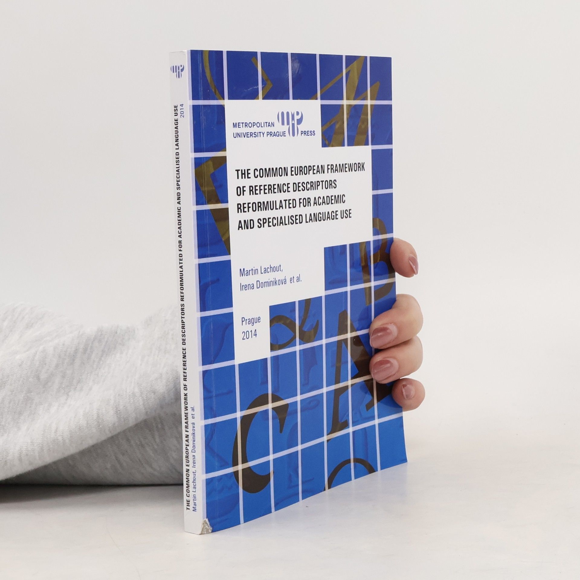 The Common European Framework of Reference Descriptors Reformulated for Academic and Specialised Language Use