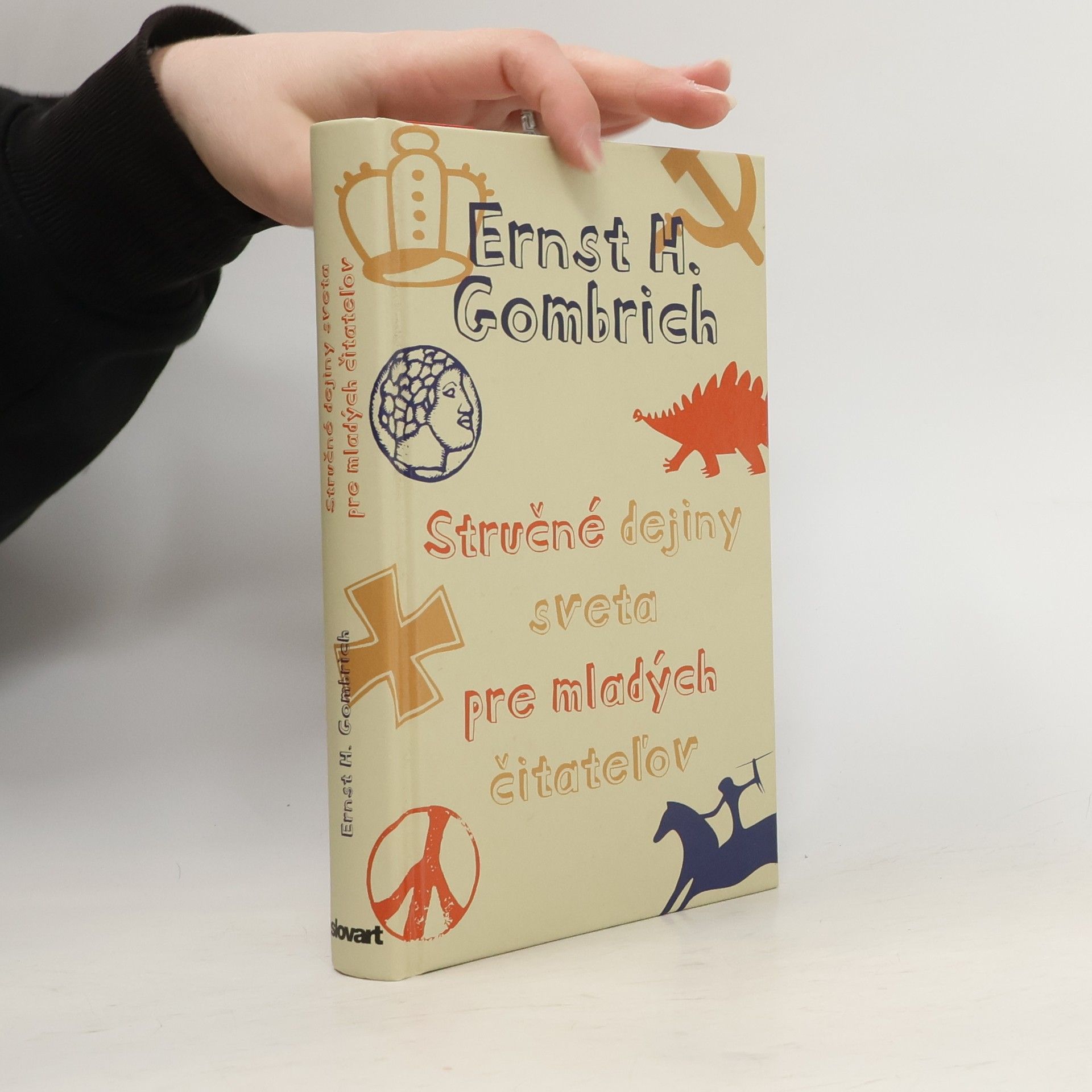 Ernst Gombrich Stručné dejiny sveta pre mladých čitateľov
