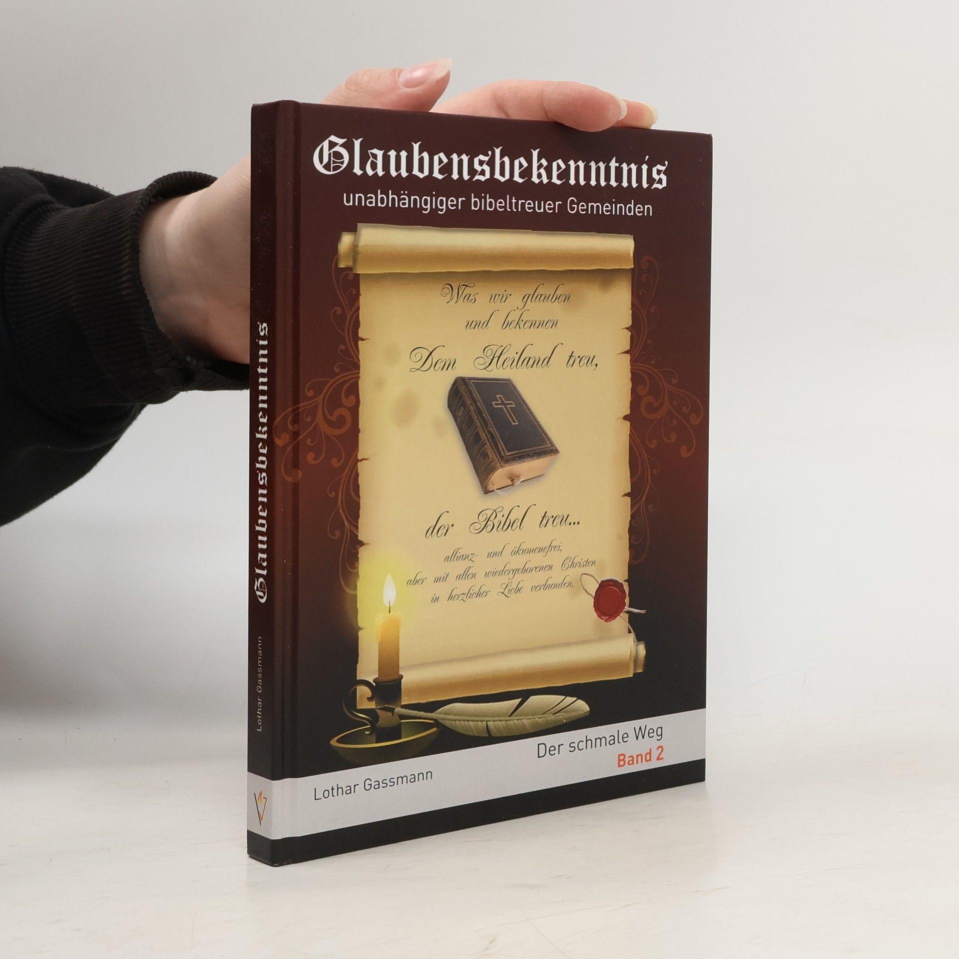 Glaubensbekenntnis unabhängiger bibeltreuer Gemeinden