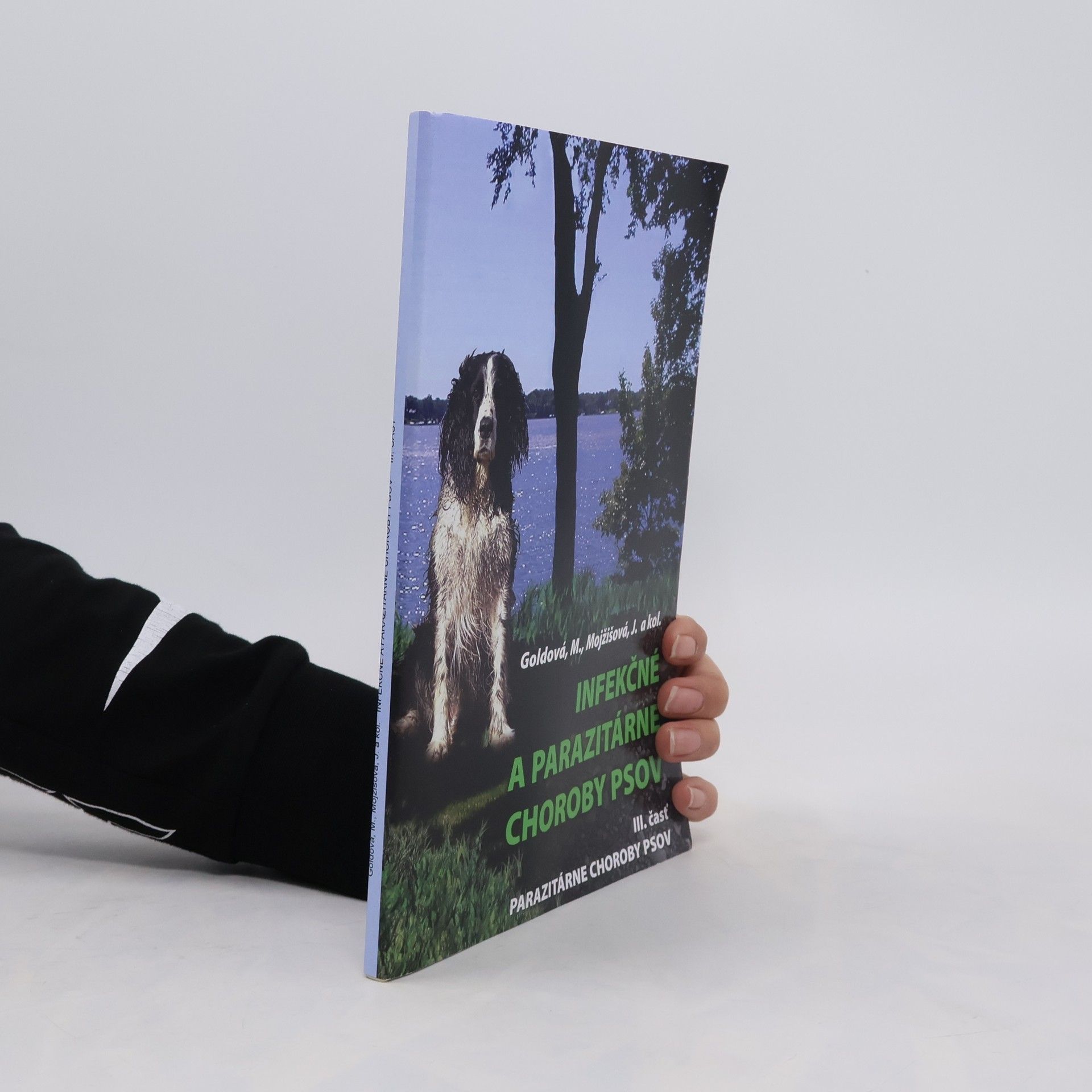 M. Infekčné a parazitárne choroby psov III. časť