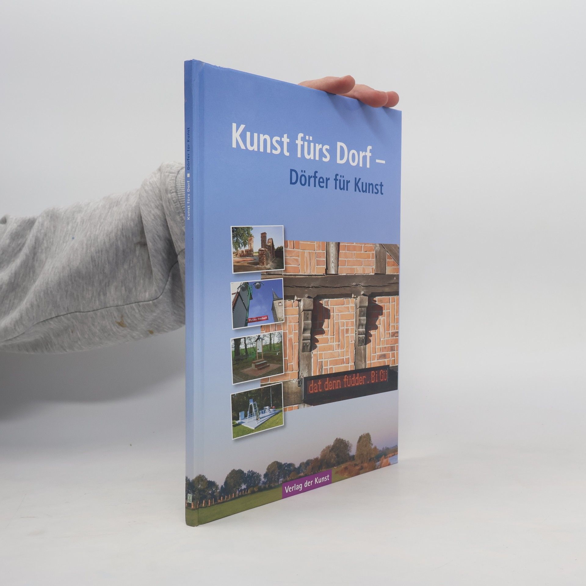 Autorenkollektiv Kunst fürs Dorf - Dörfer für Kunst