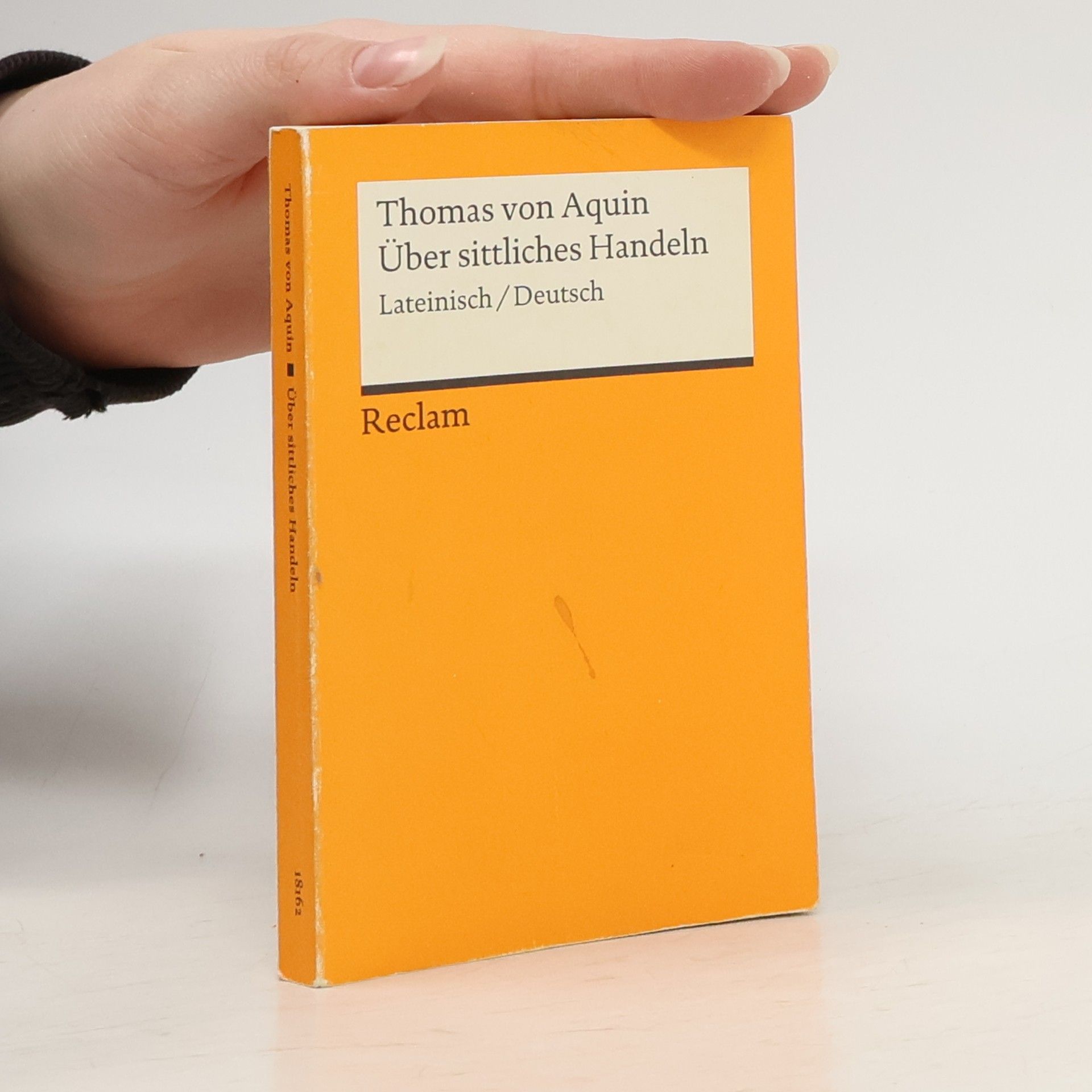 Thomas Über sittliches Handeln