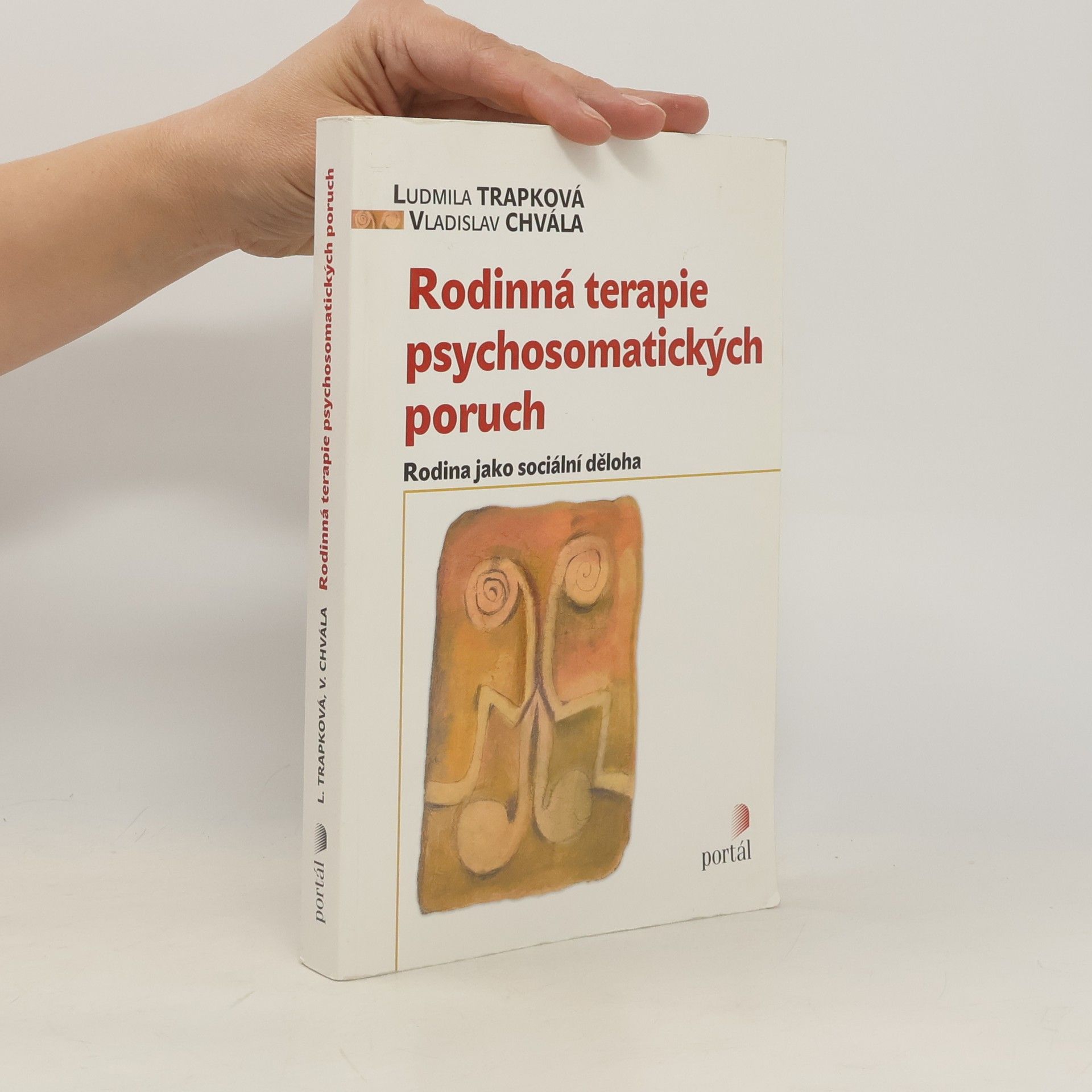 Vladislav Chvála Rodinná terapie psychosomatických poruch