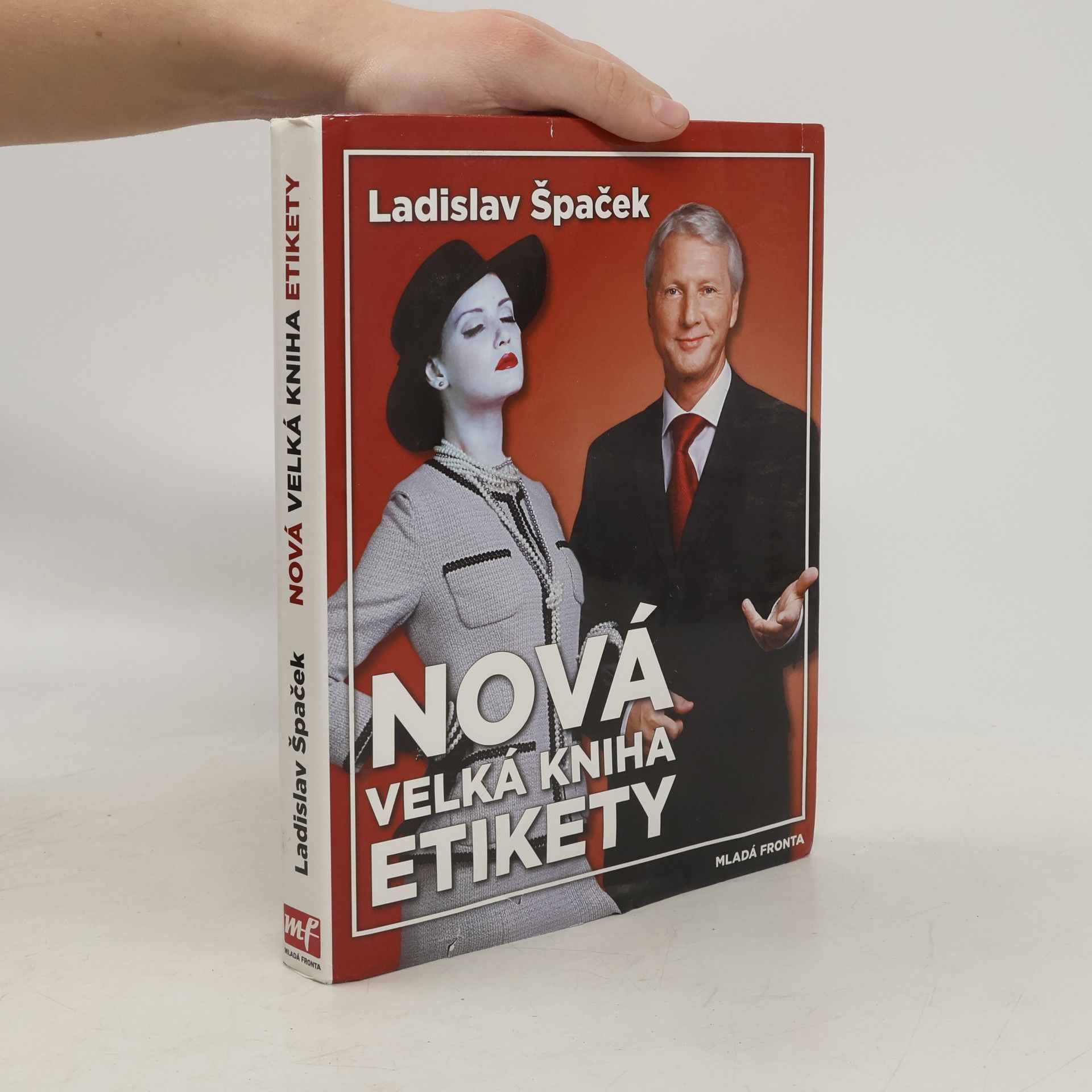 Ladislav Špaček Nová velká kniha etikety