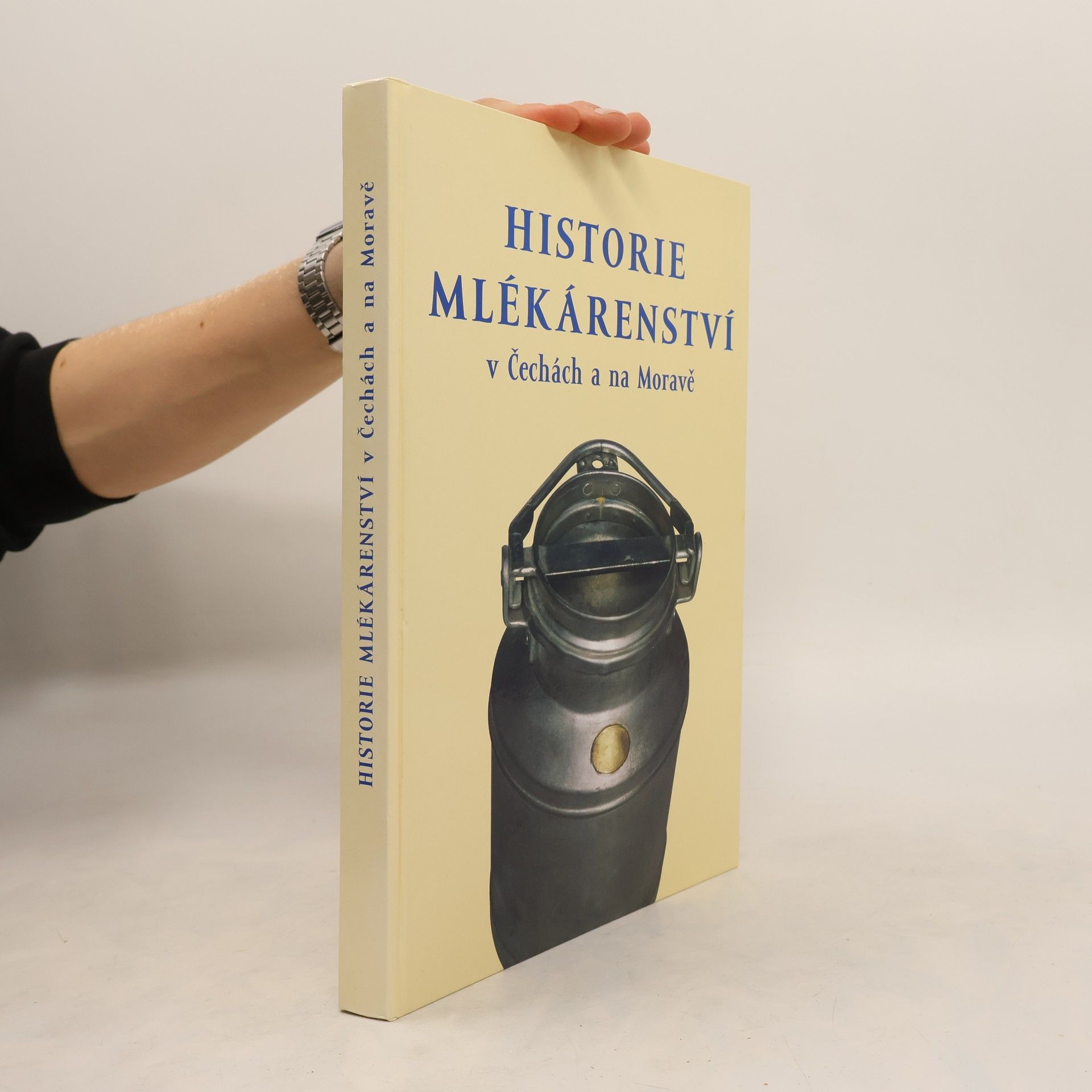 Autorenkollektiv Historie mlékárenství v Čechách a na Moravě