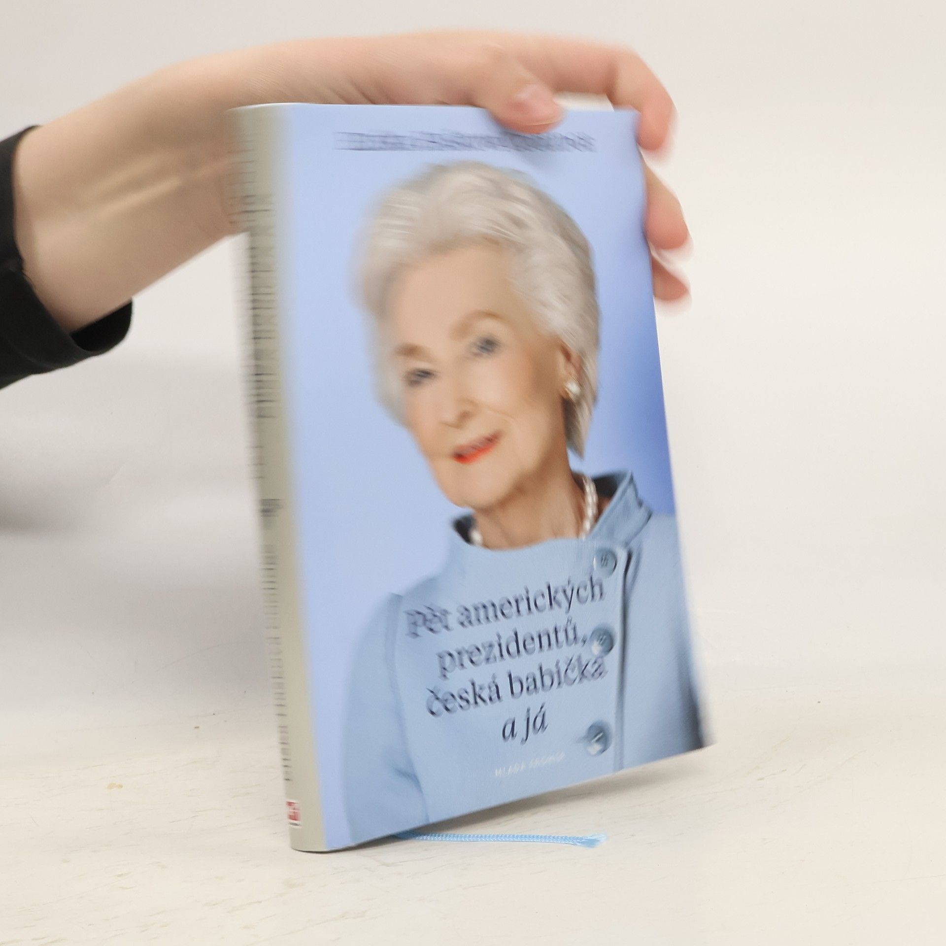 Pět amerických prezidentů, česká babička a já